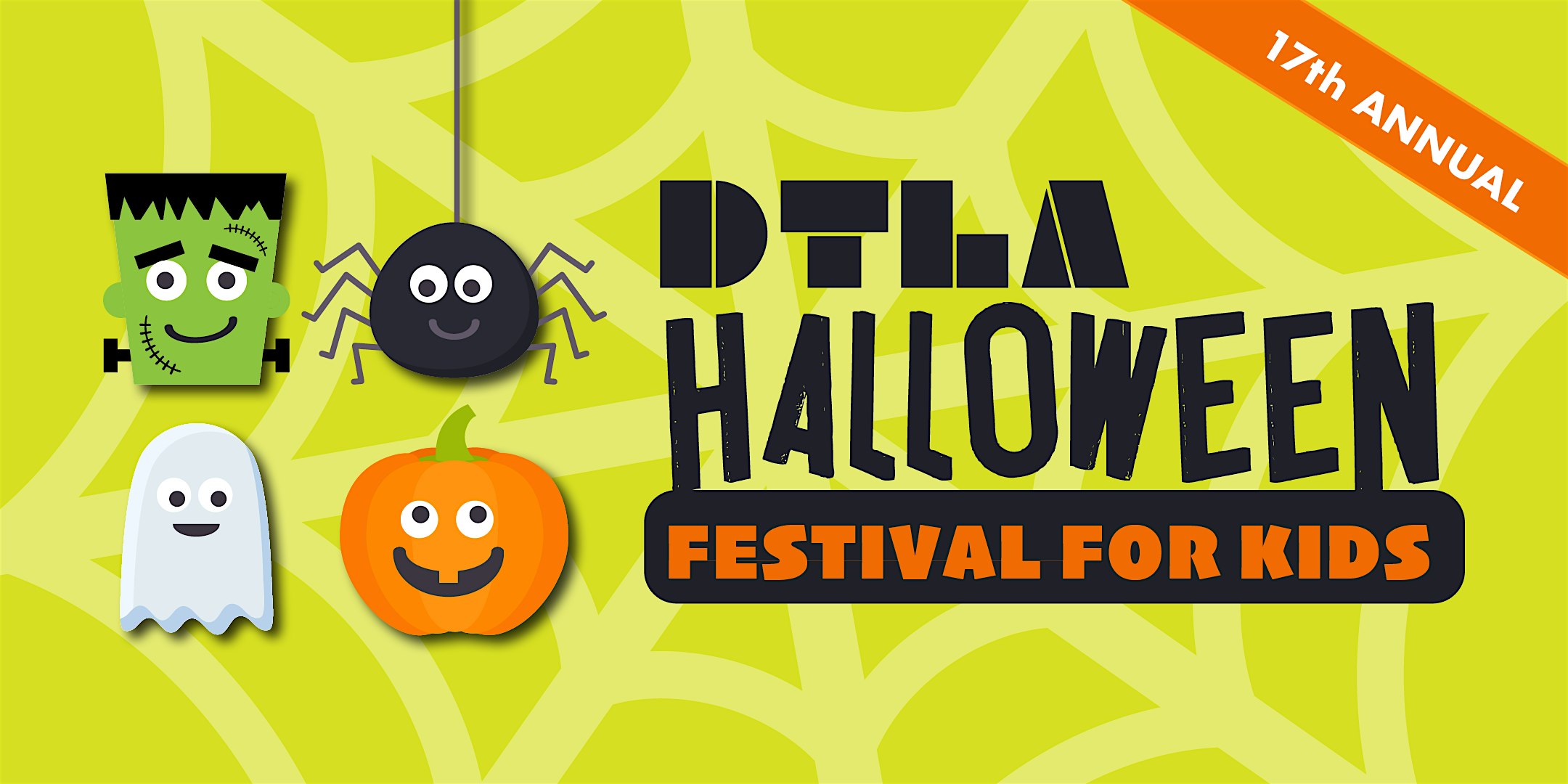 2024 DTLA Halloween Festival for Kids – Los Angeles, CA