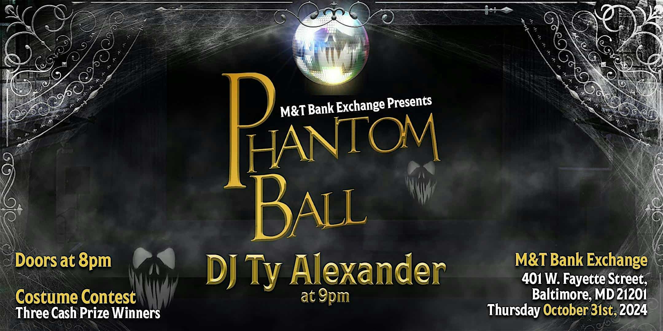 The Phantom Ball – Halloween Night – Baltimore, MD