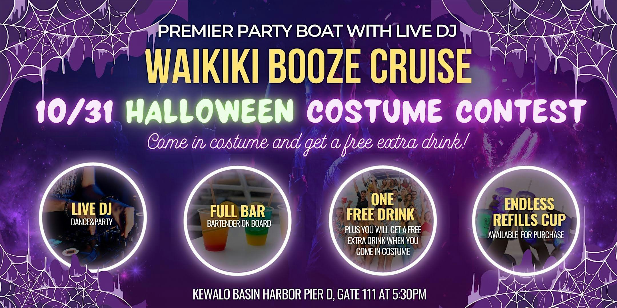 Waikiki Booze Cruise: Halloween Costume Contest & Spooky Party with Live DJ – Honolulu, HI