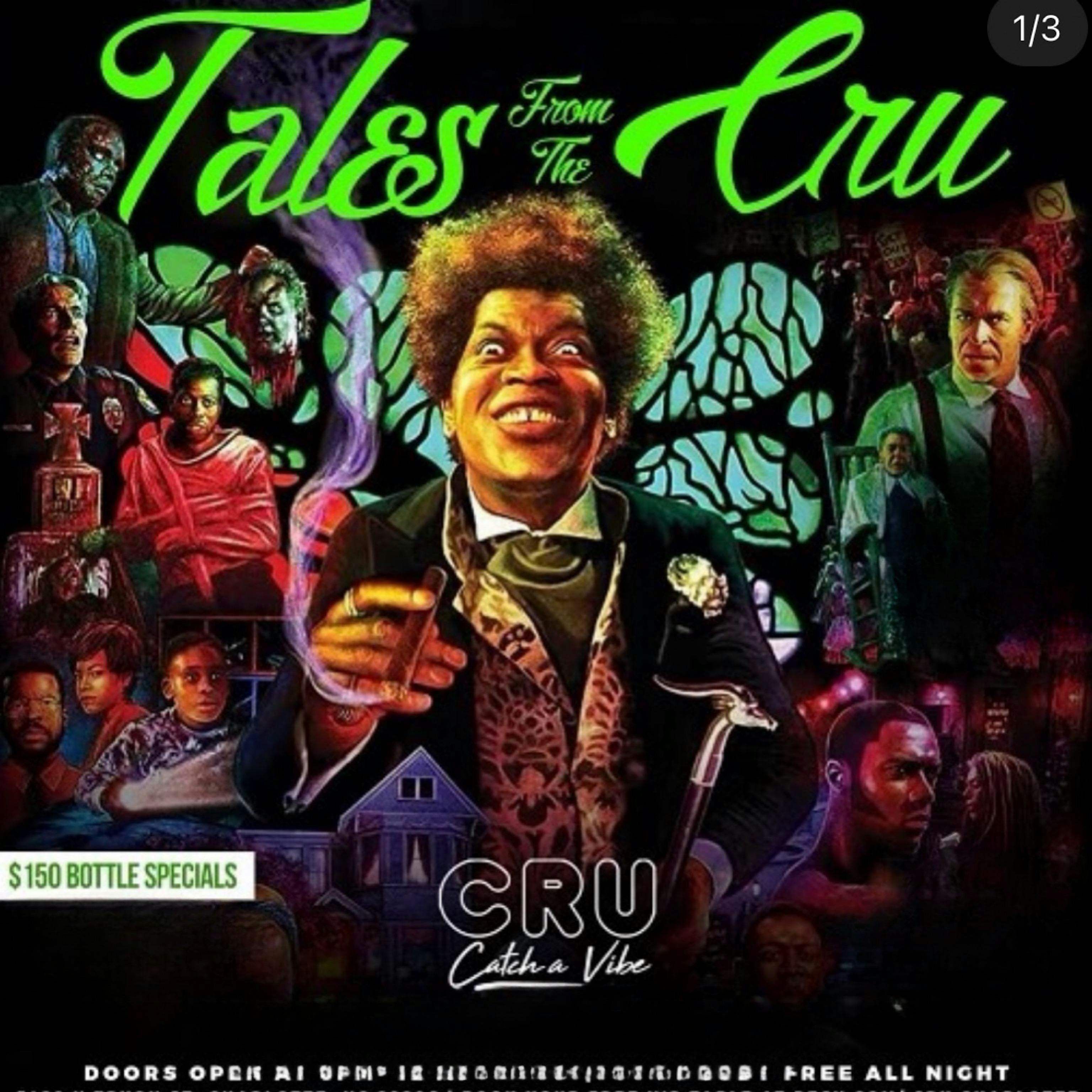 Tales from the cru! Halloween night! $150 bottles all night! – Charlotte, NC