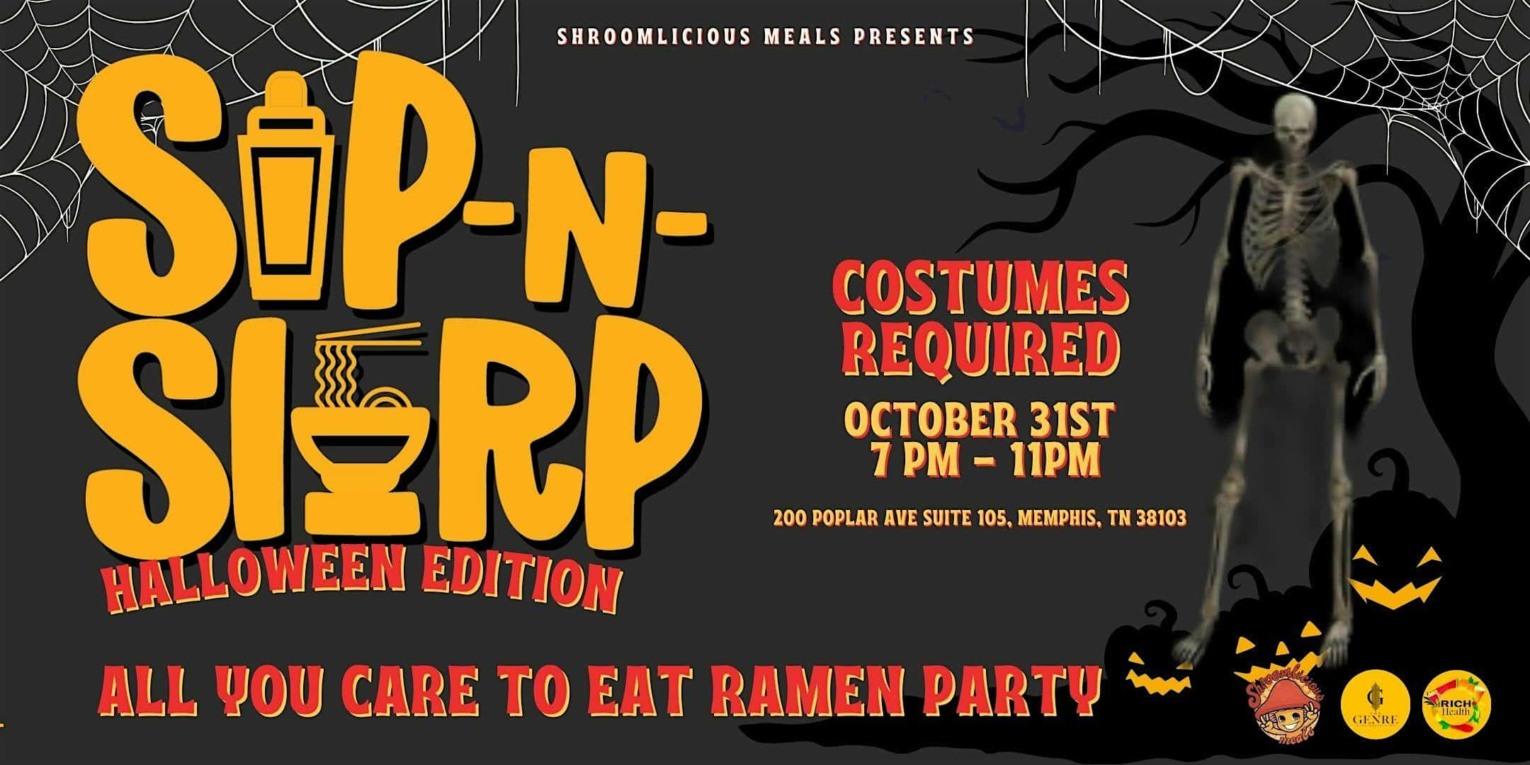 Sip N Slurp: The Ultimate Ramen Party (HALLOWEEN EDITION) – Memphis, TN