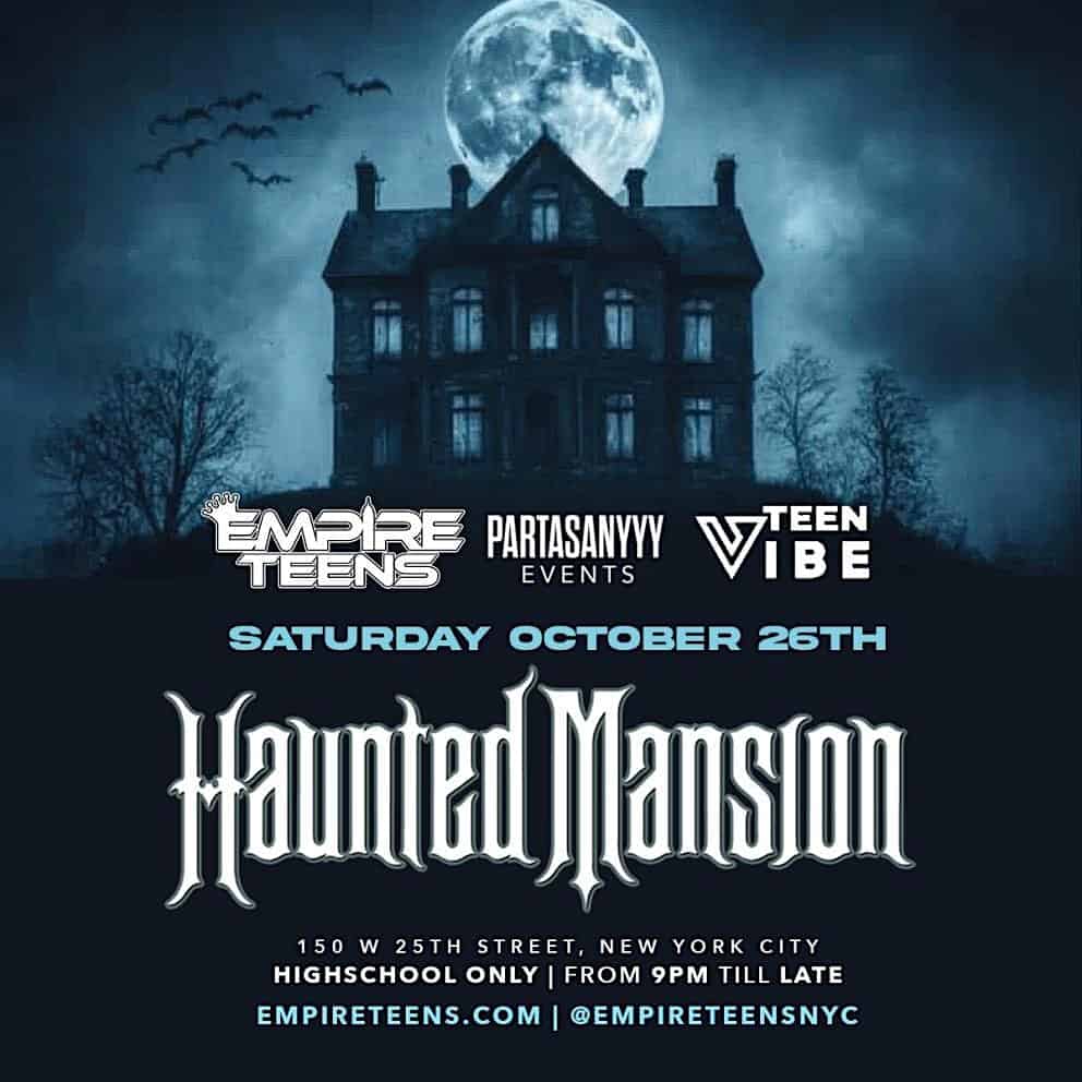 HAUNTED MANSION HALLOWEEN TEEN PARTY 10/26 @ CLUB OMEGA NYC – New York, NY