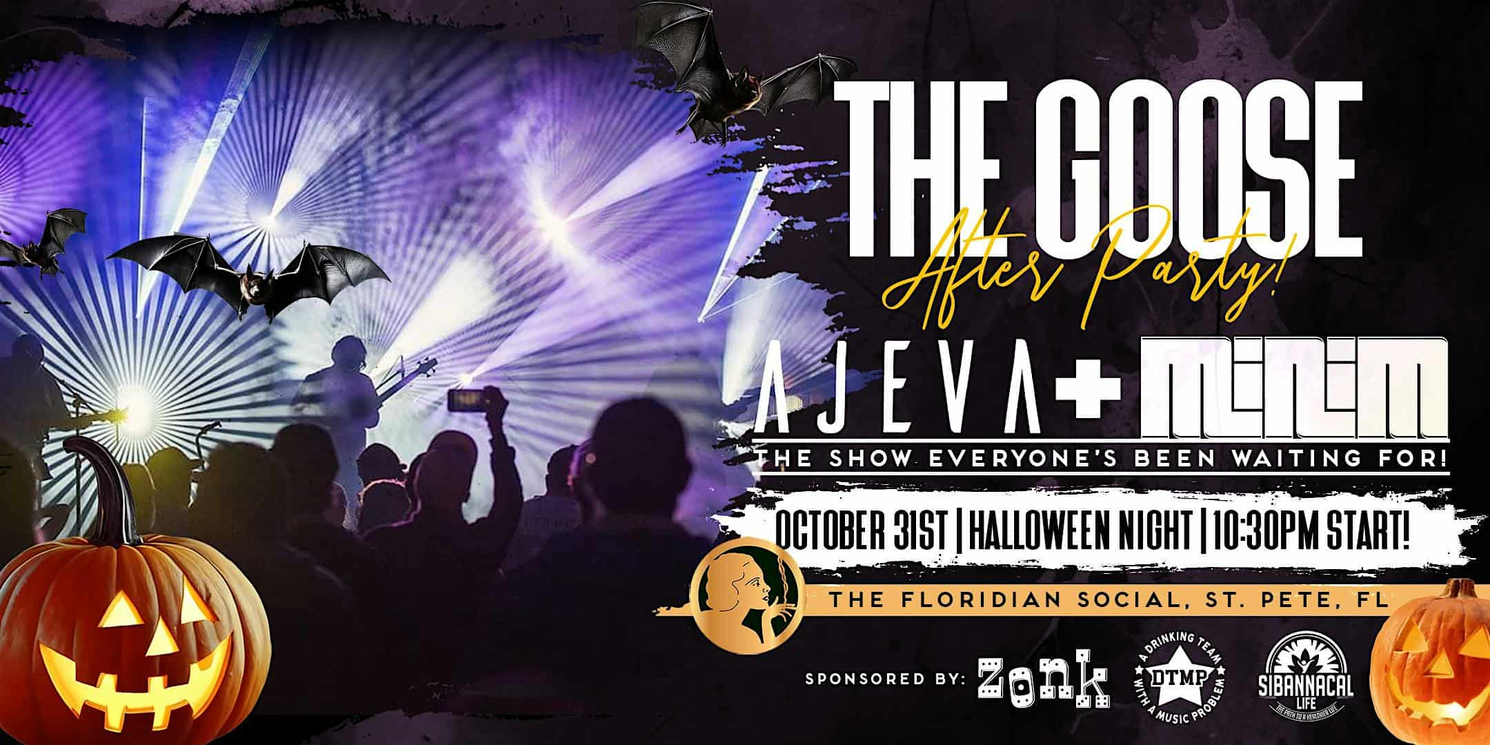 The Goose After Party at The Floridian Social featuring AJEVA & MINIM |21+ – St. Petersburg, FL