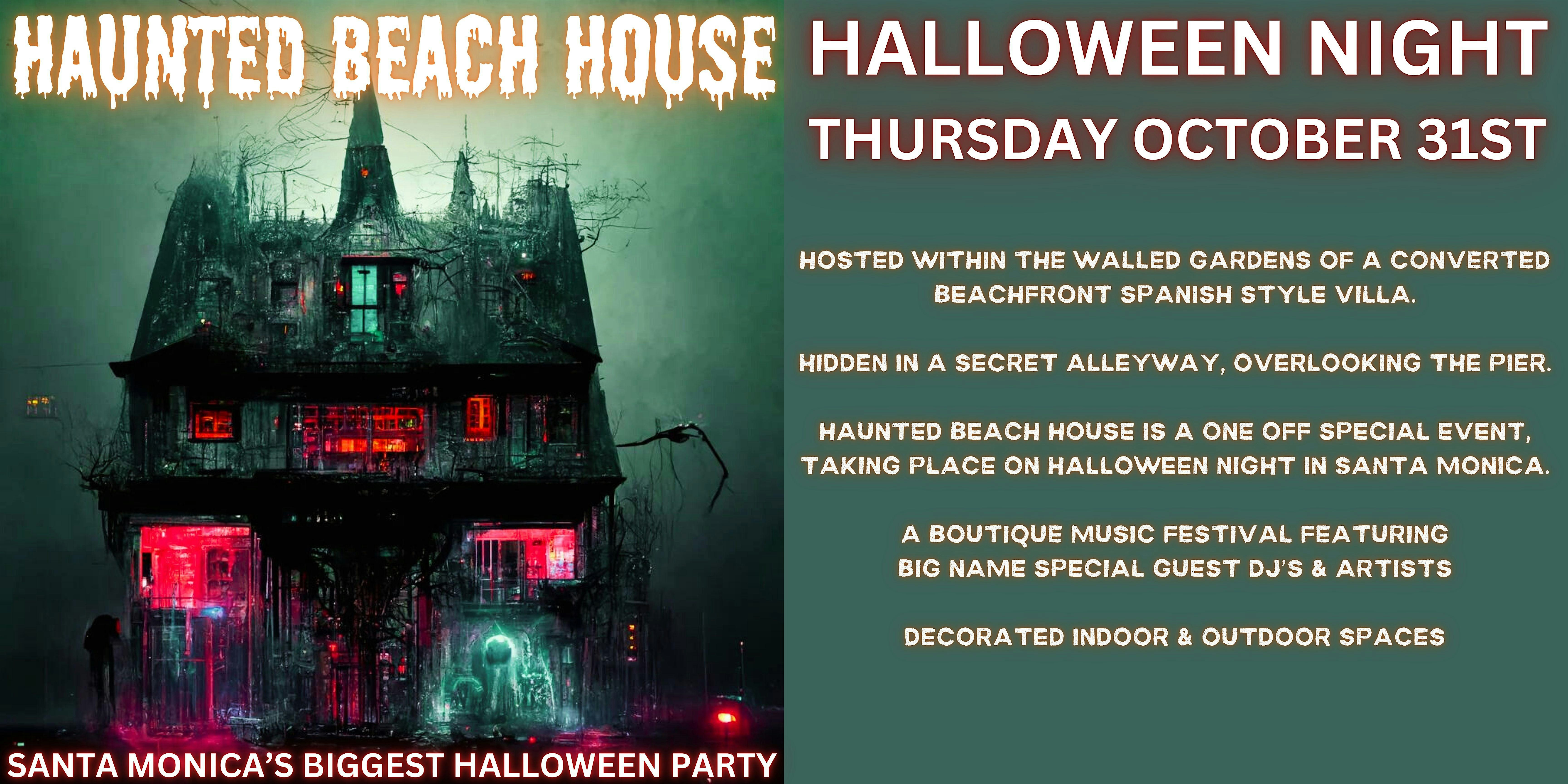 HAUNTED BEACH HOUSE HALLOWEEN NIGHT – Santa Monica, CA