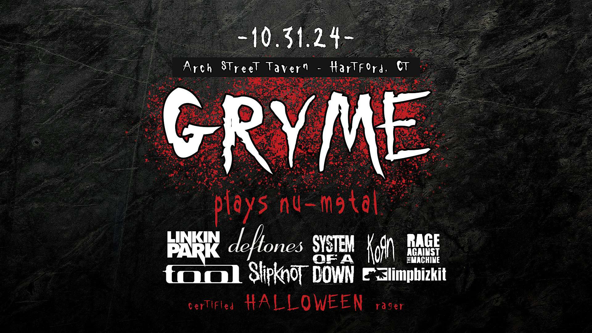 GRYME presents: nu-metal Halloween! – Hartford, CT