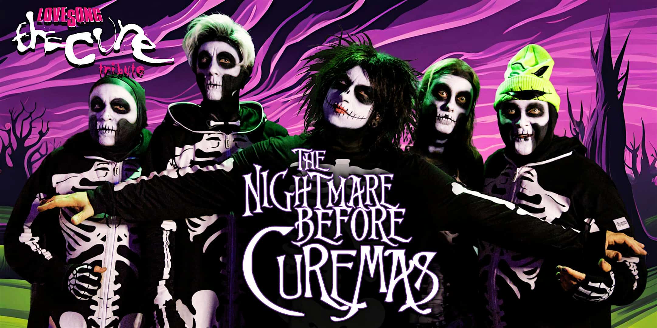 The Nightmare Before Curemas featuring LOVESONG The Cure Tribute – Orlando, FL