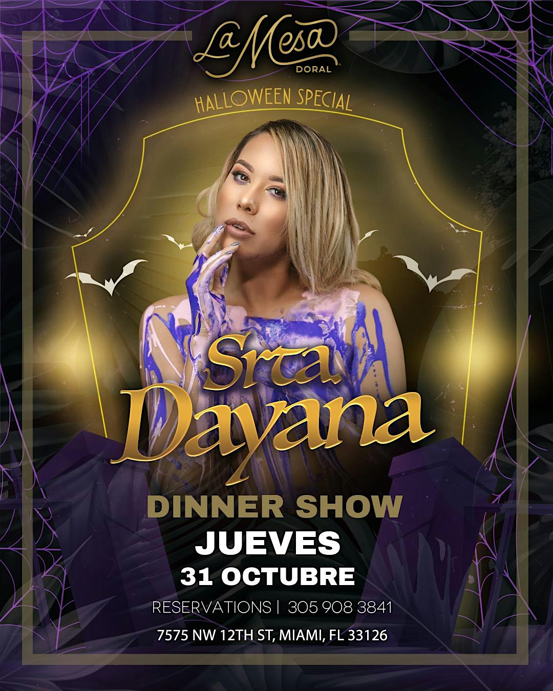 SRTA DAYANA ” HALLOWEEN PARTY ” LA MESA DORAL – Miami, FL