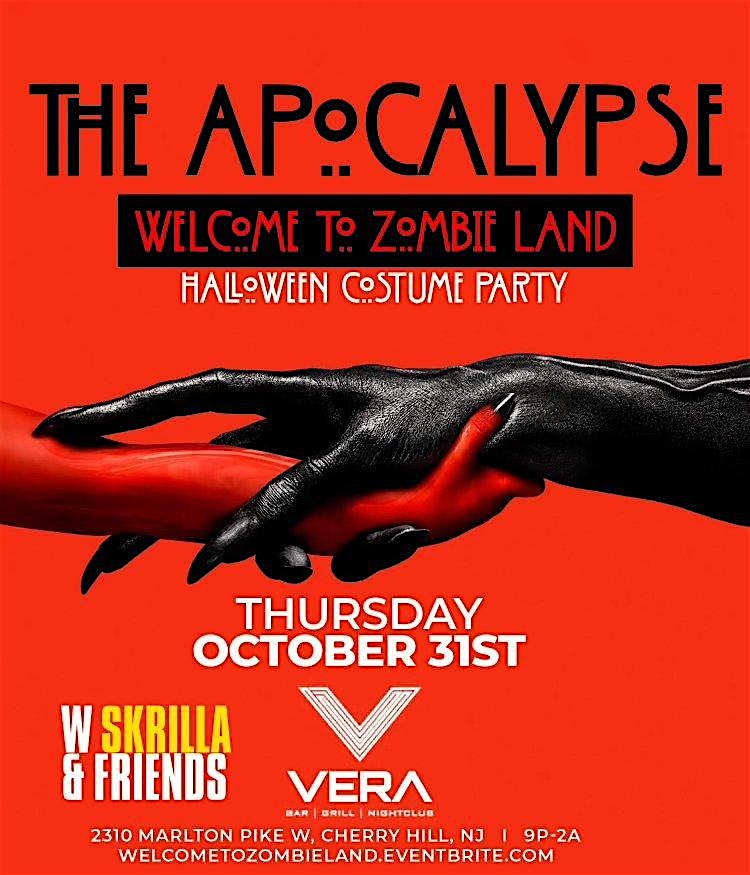 “WELCOME TO ZOMBIELAND” HALLOWEEN COSTUME PARTY W/ SKRILLA – Cherry Hill, NJ