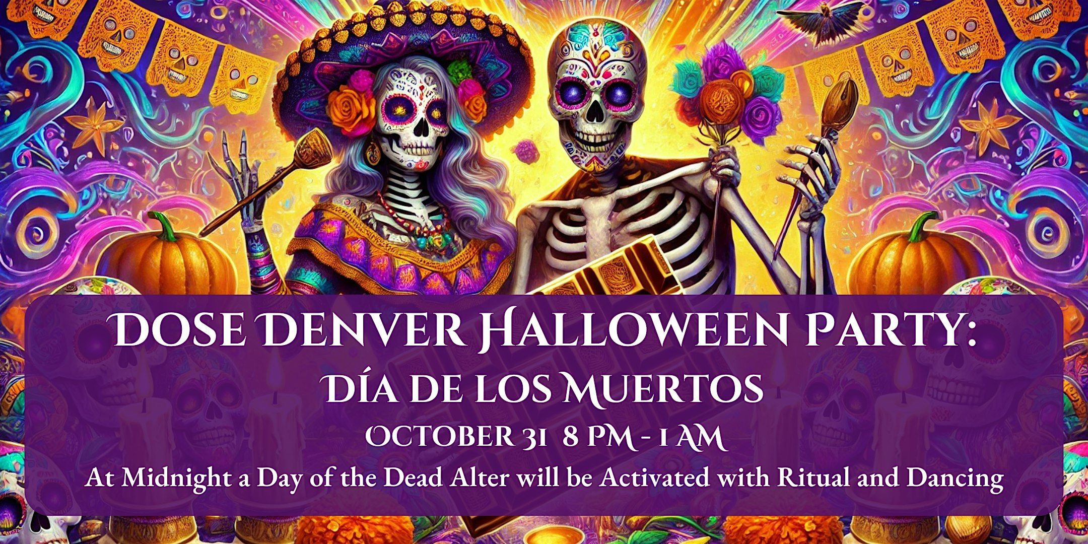 Dose Denver Halloween Party: Dia de los Muertos – Denver, CO