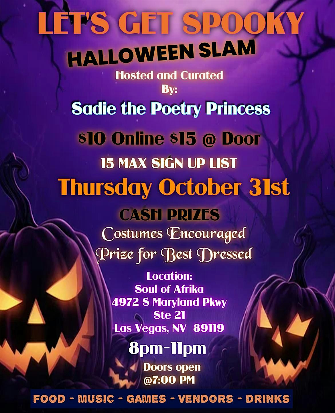 LET’S GET SPOOKY! HALLOWEEN POETRY SLAM W/ SADIE THE POETRY PRINCESS – Las Vegas, NV