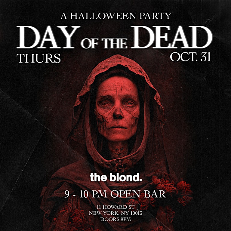 Day of The Dead at The Blond Halloween – New York, NY