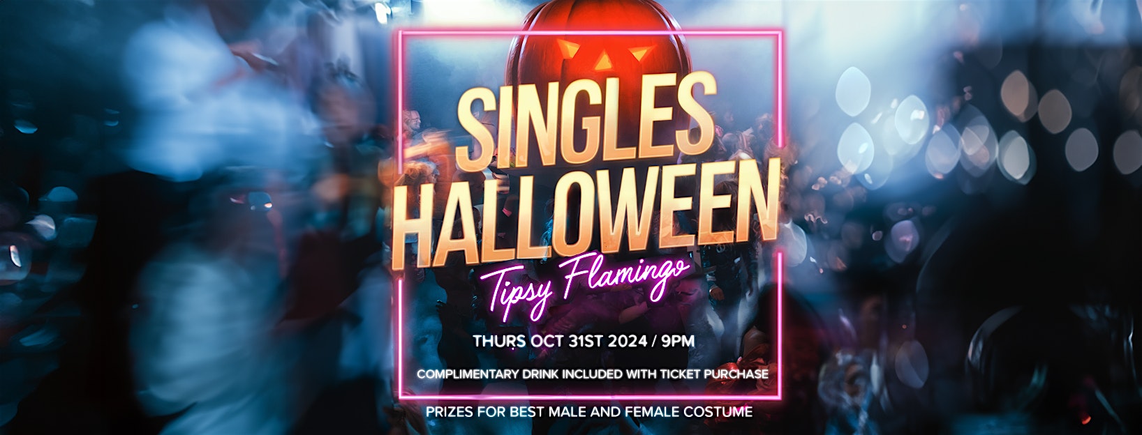 Singles Halloween 2024: Prizes for Best Costume + Comp Drink! – Miami, FL