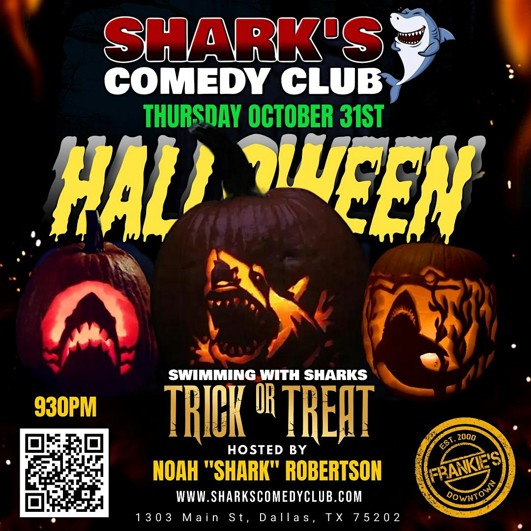 SHARK’S COMEDY CLUB HALLOWEEN COMEDY PARTY | COSTUME CONTEST – Dallas, TX