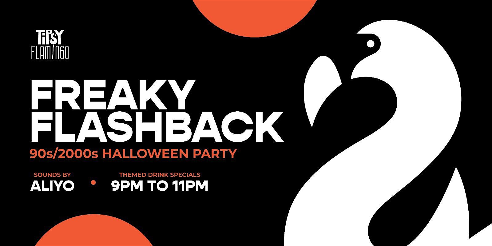 Freaky Flashback 90s/2000s Halloween Party at Tipsy Flamingo – Miami, FL