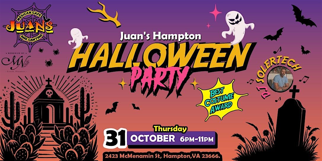 Juan’s Halloween Fiesta – Dance, Dine & Dress Up! – Hampton, VA