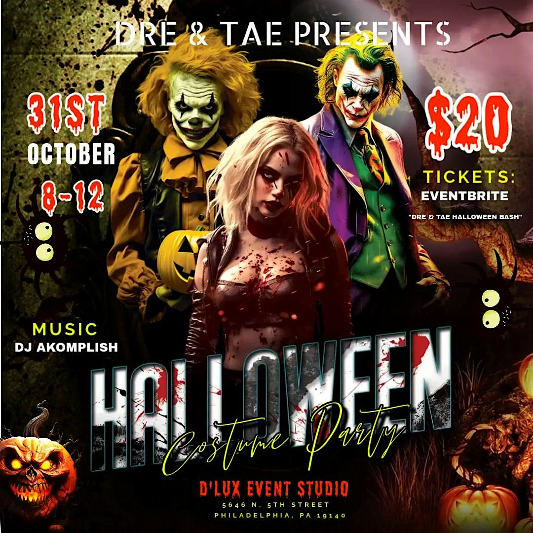 Dre & Tae Halloween Bash – Philadelphia, PA