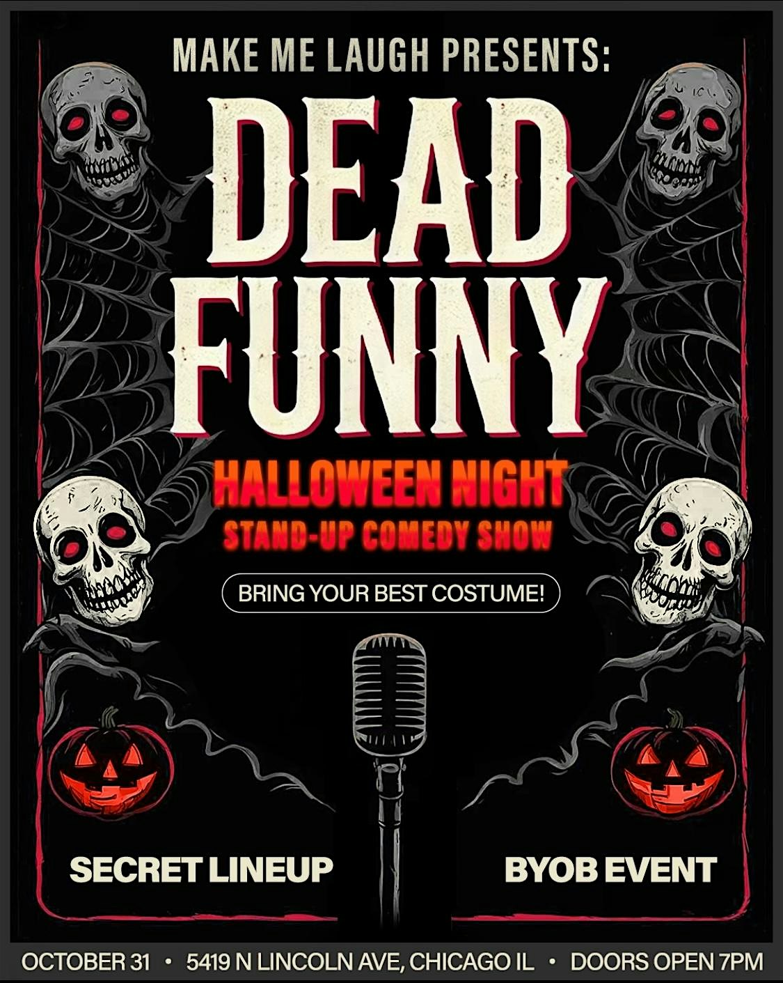 Dead Funny: Halloween Night Stand Up Comedy – Chicago, IL