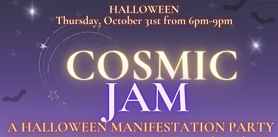 Cosmic Jam: A Halloween Manifestation Party! – Fort Walton Beach, FL