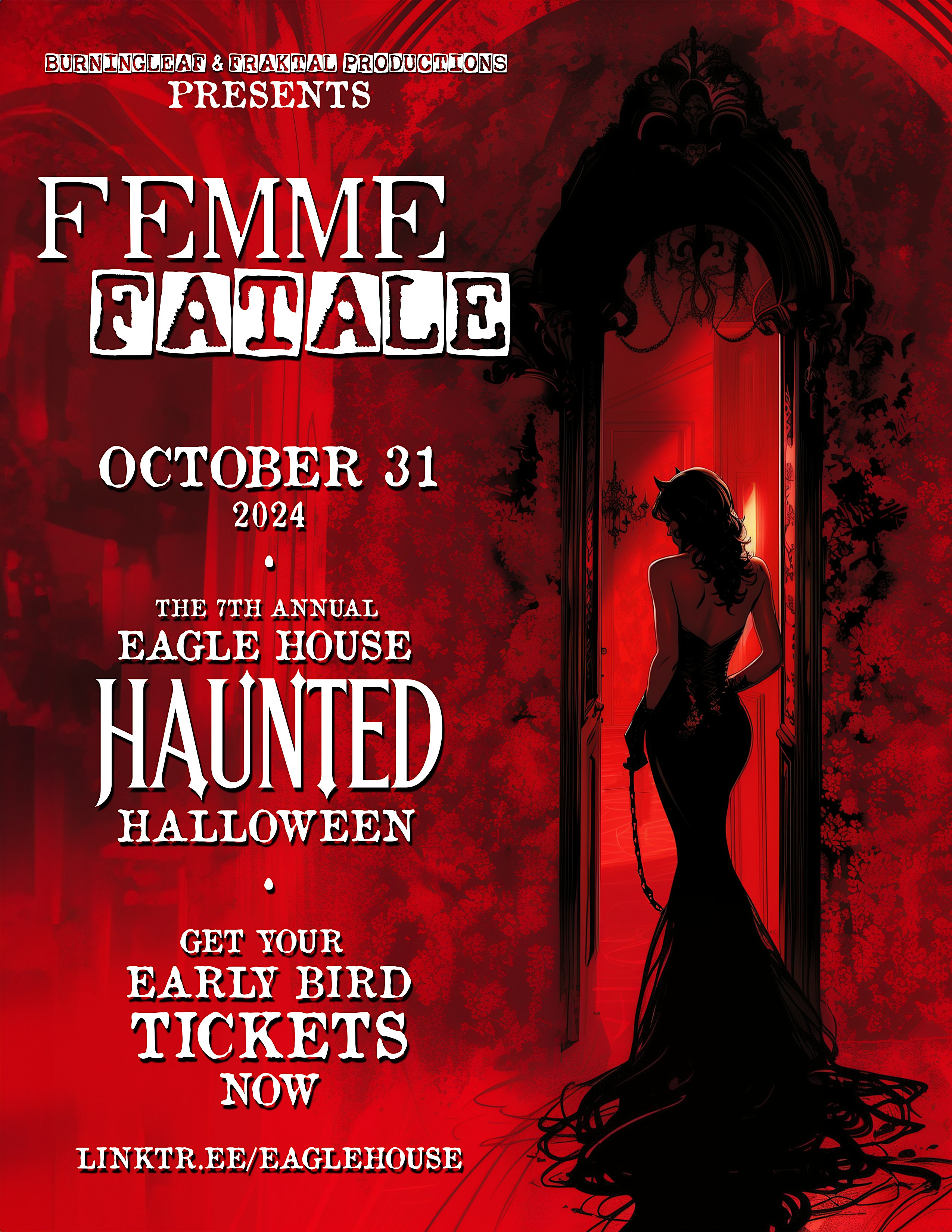 FEMME FATALE – HAUNTED HALLOWEEN AT THE EAGLE HOUSE – Eureka, CA