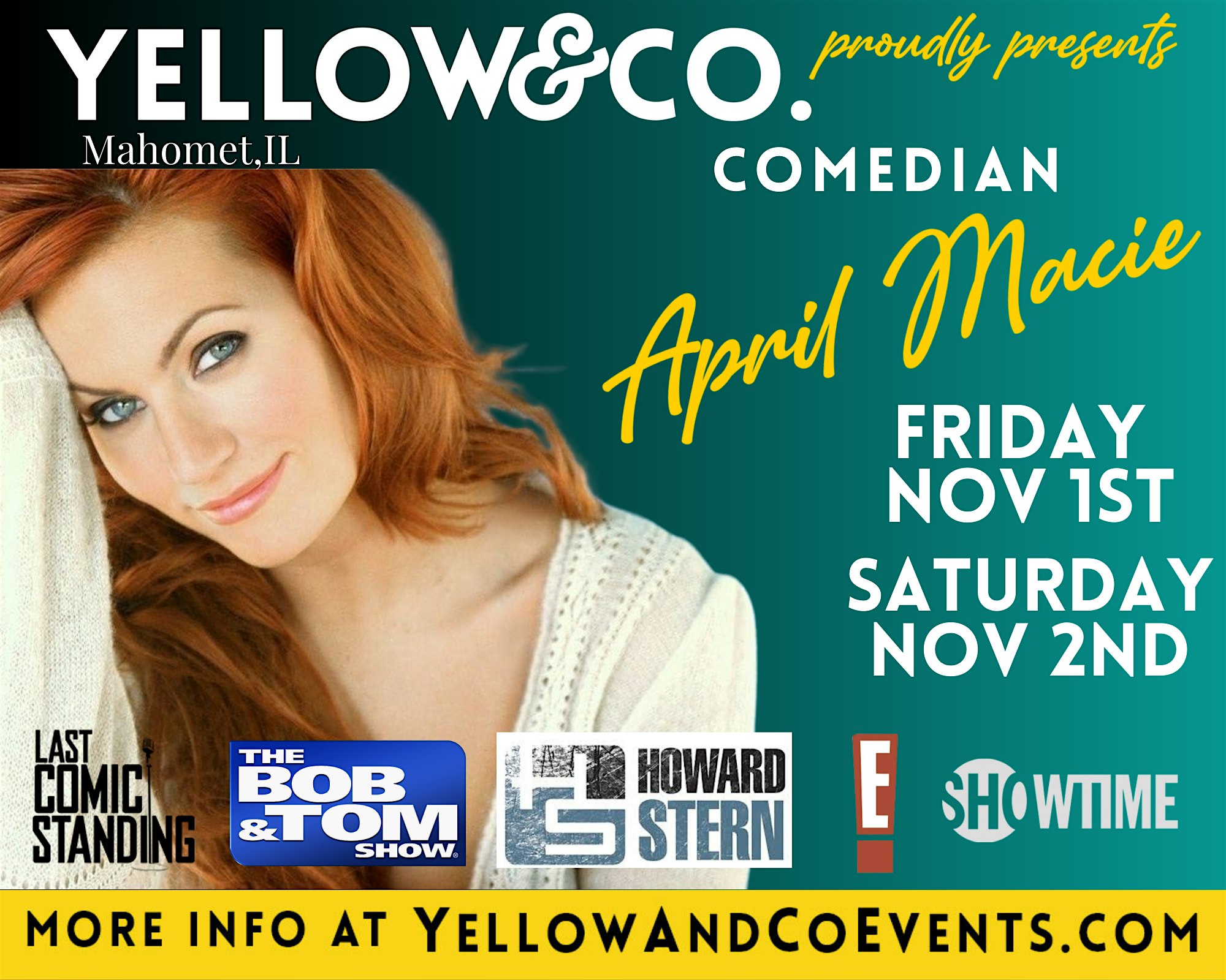 11/1 7:30pm Yellow and Co. presents Comedian April Macie – Mahomet, IL