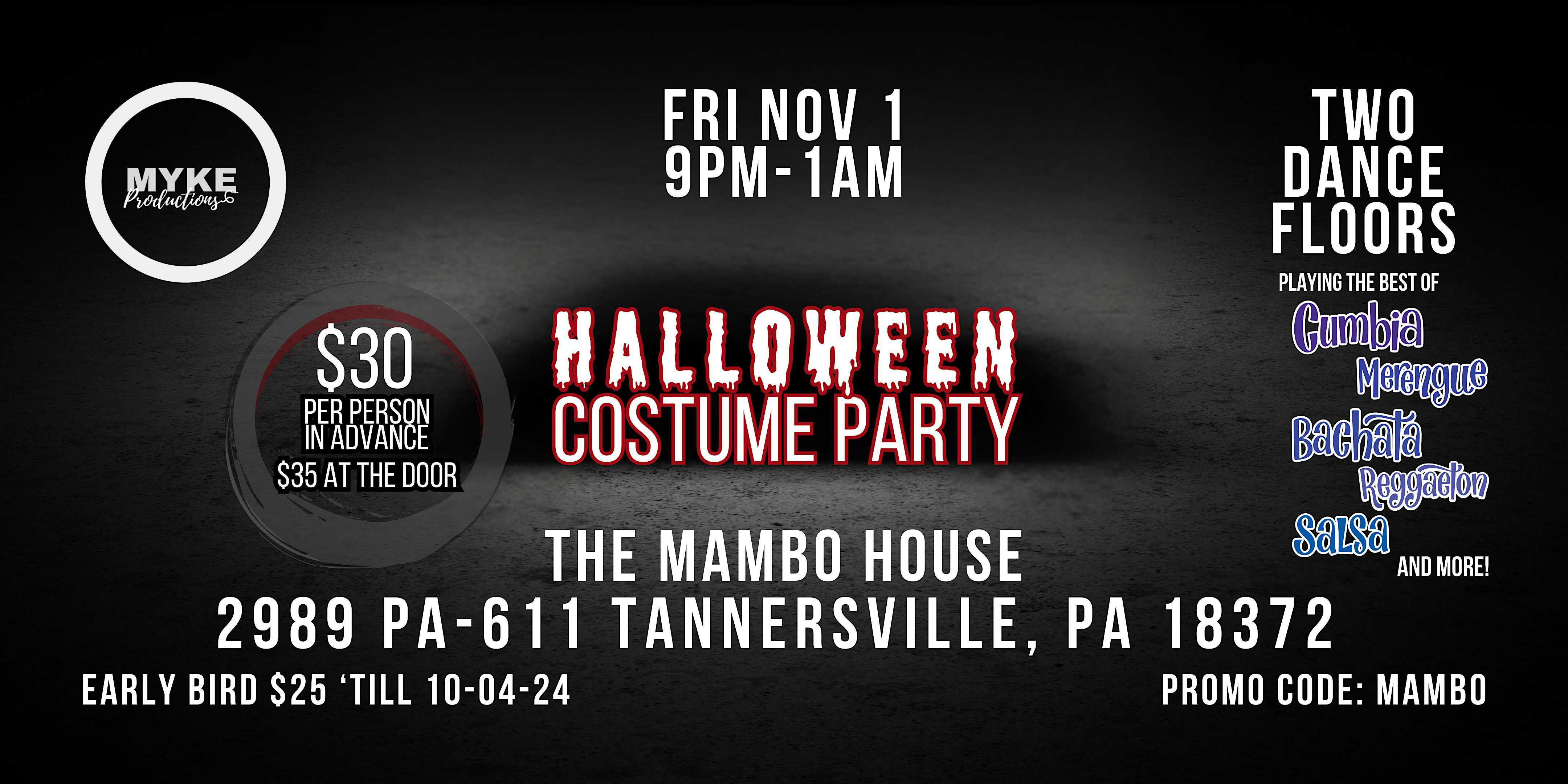 The Mambo House Halloween Party – Tannersville, PA