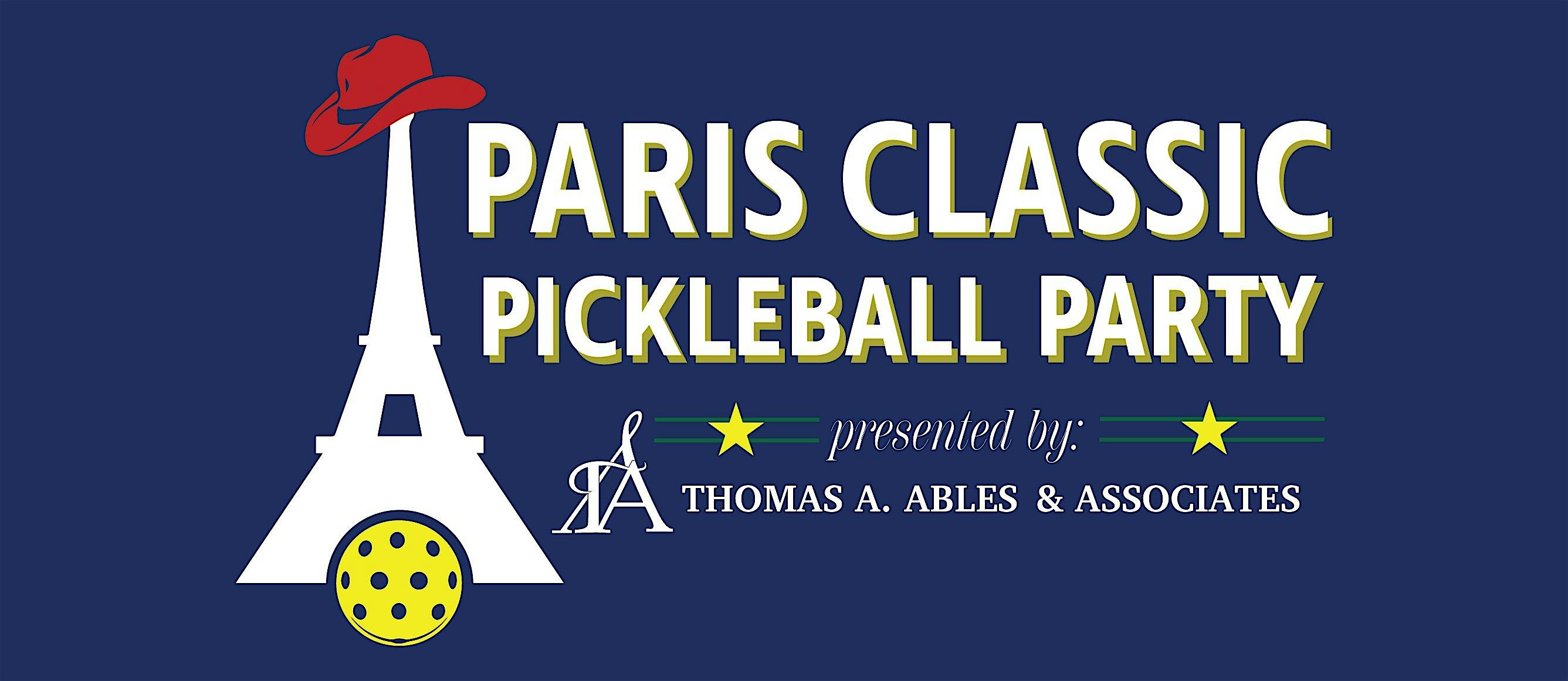 Paris Classic Pickleball Party – Paris, TX