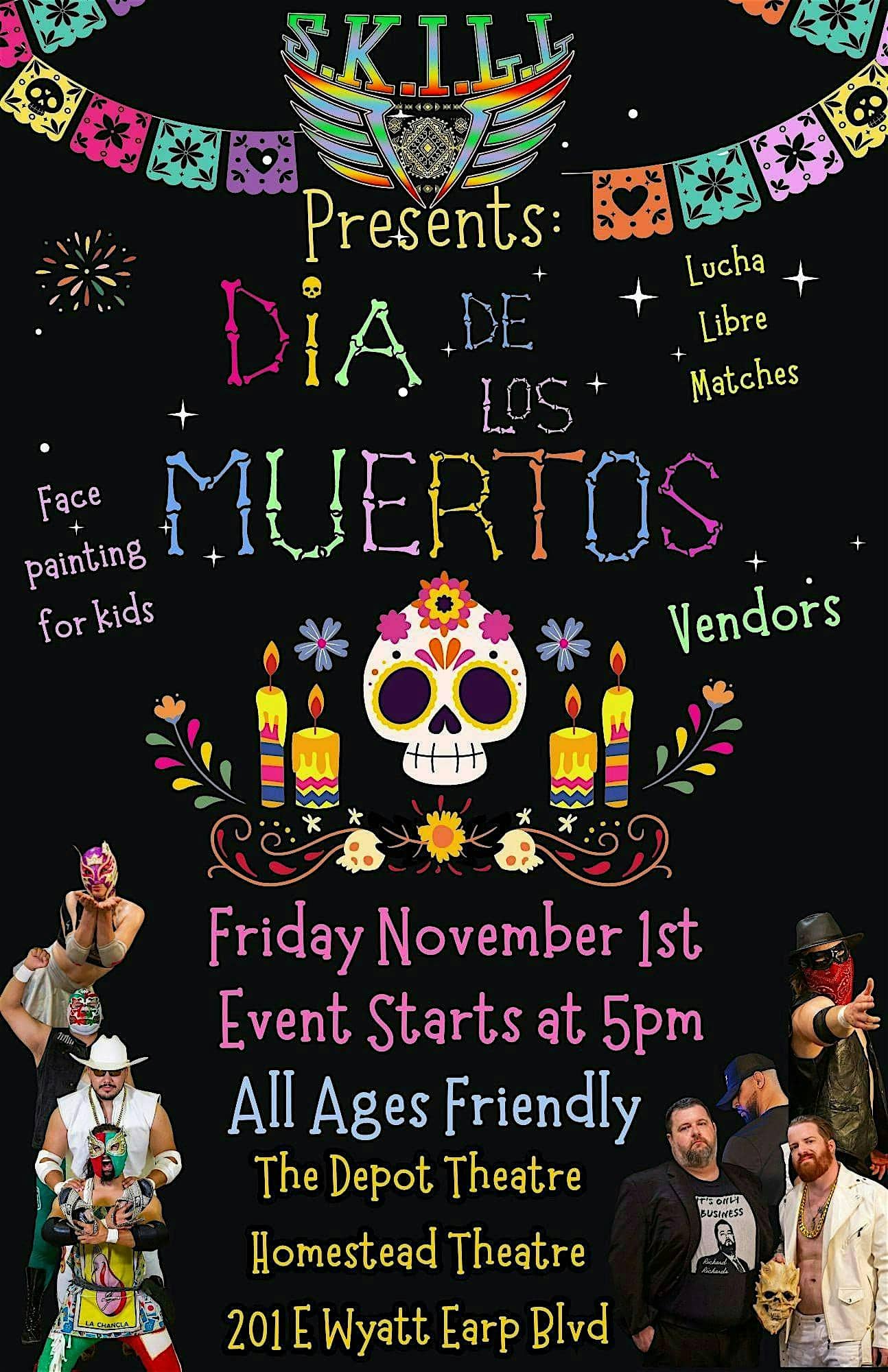 SKILL Presents: Dia De Los Muertos – Dodge City, KS