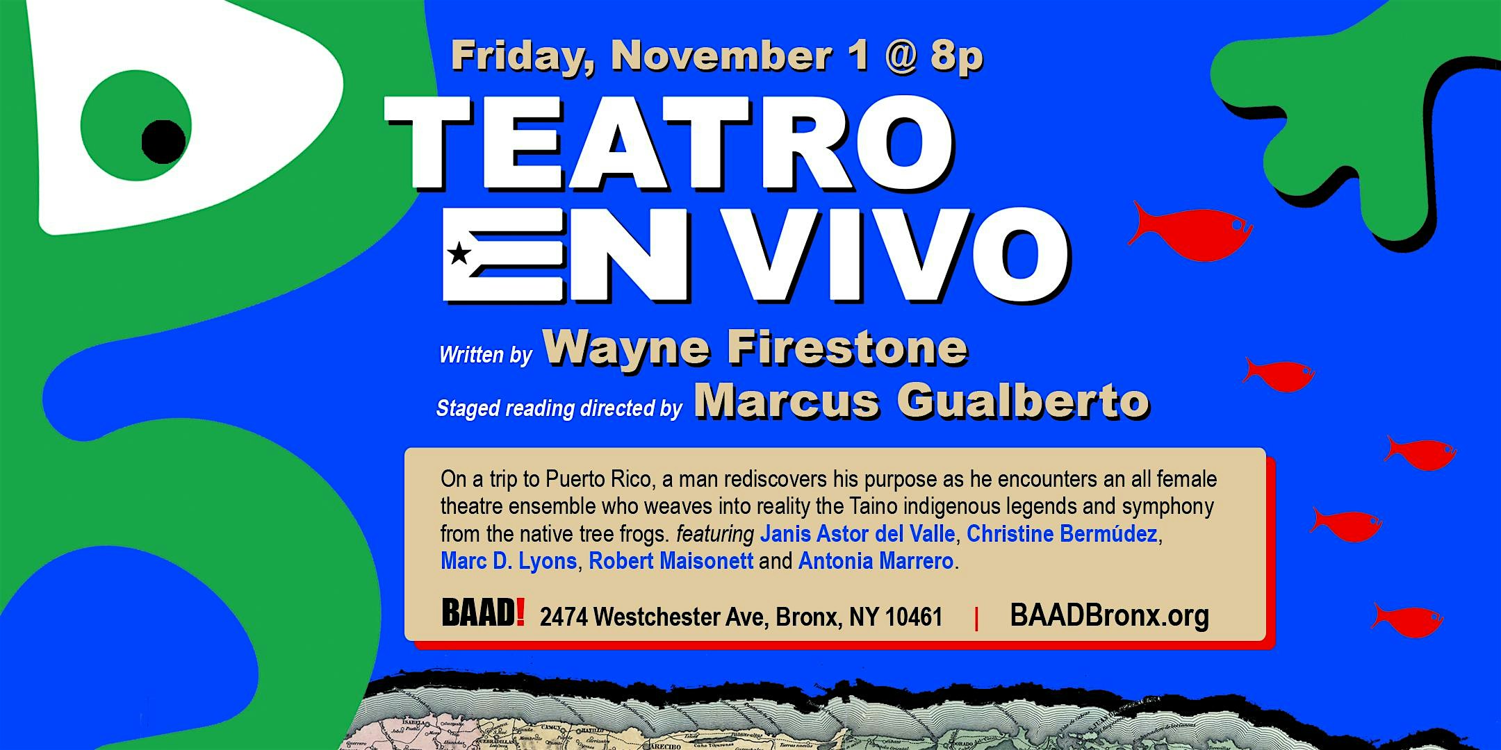 Teatro En Vivo: A Staged Reading – The Bronx, NY