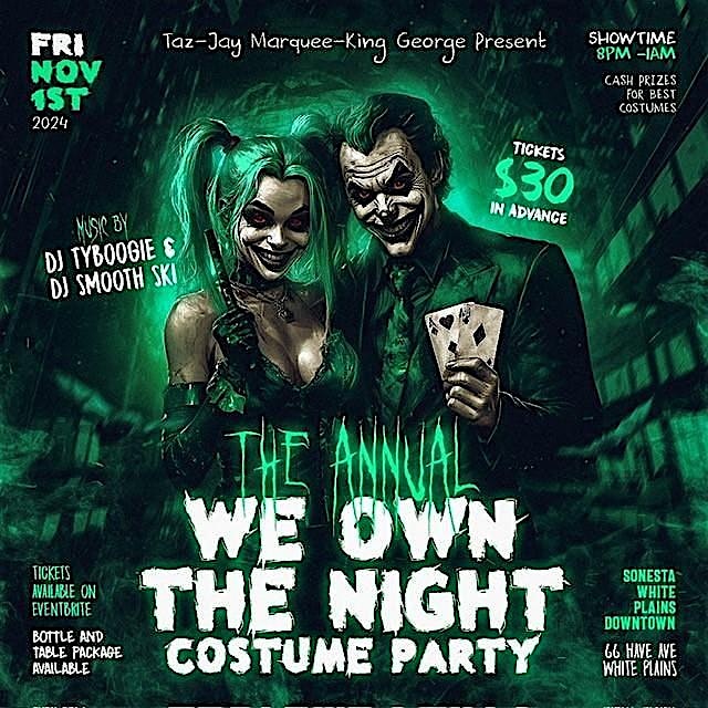 The Annual We Own The Night Costume Party – White Plains, NY