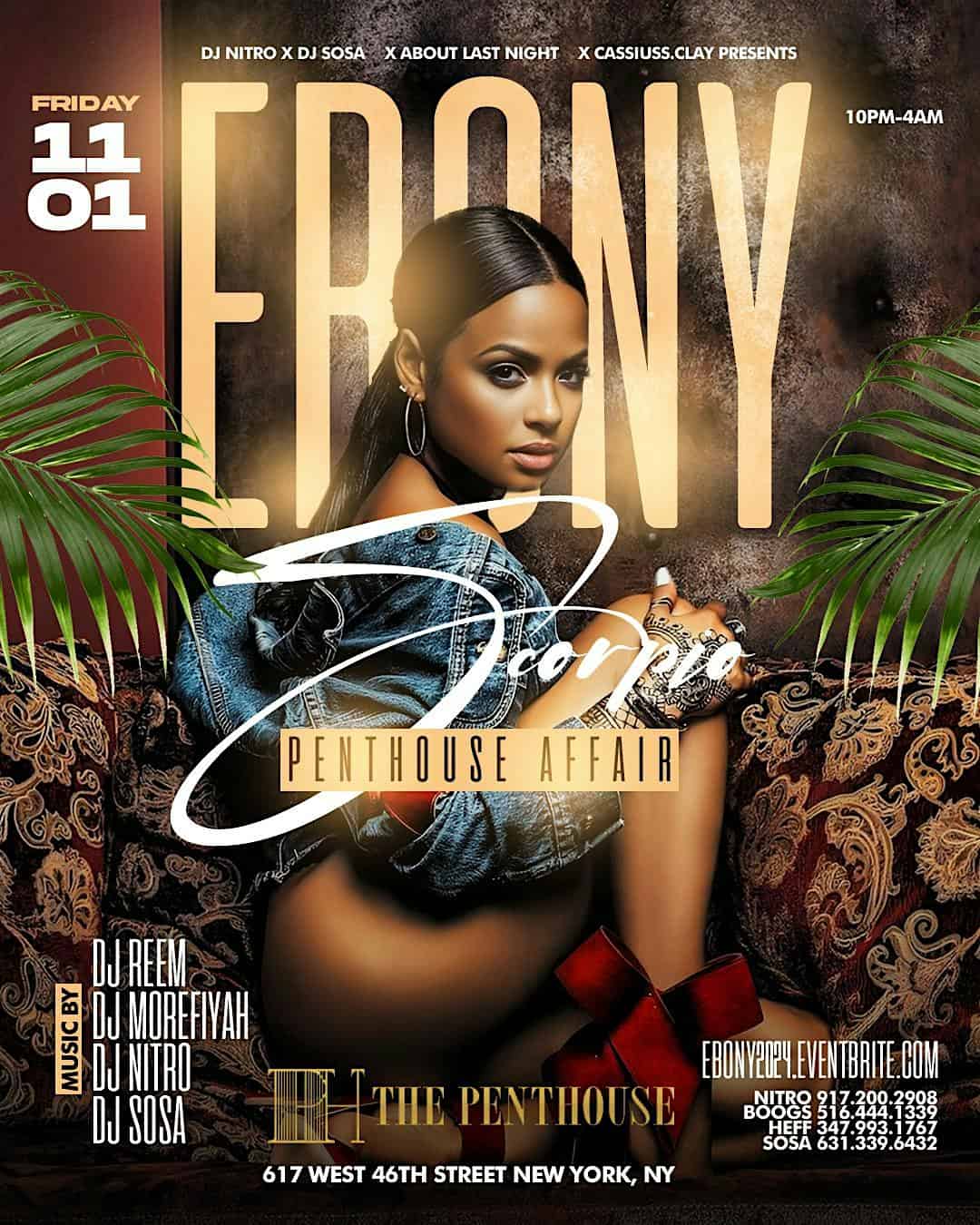 EBONY NYC SCORPIO PENTHOUSE AFFAIR – New York, NY