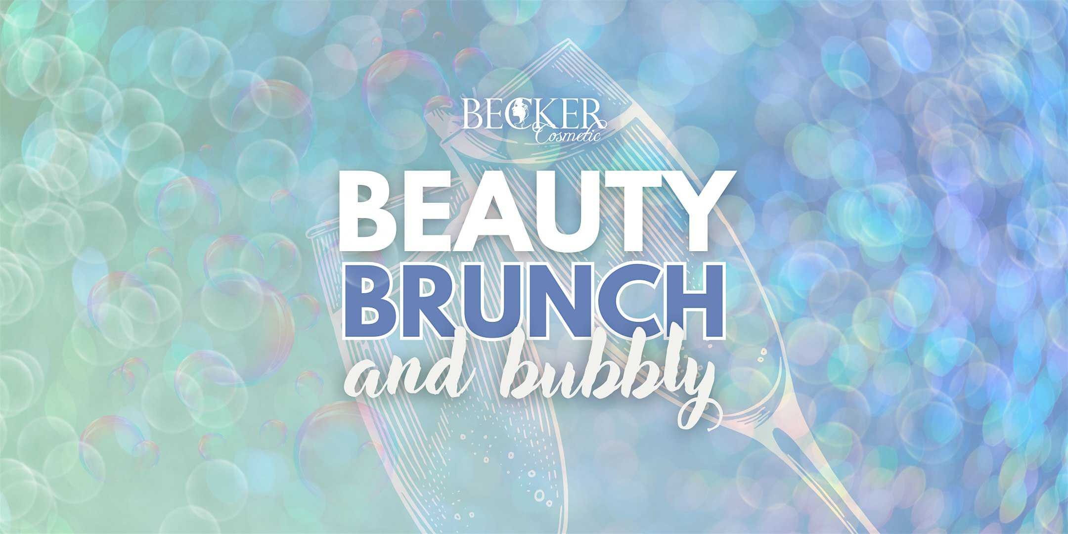 Beauty, Brunch, and Bubbly – Enumclaw, WA