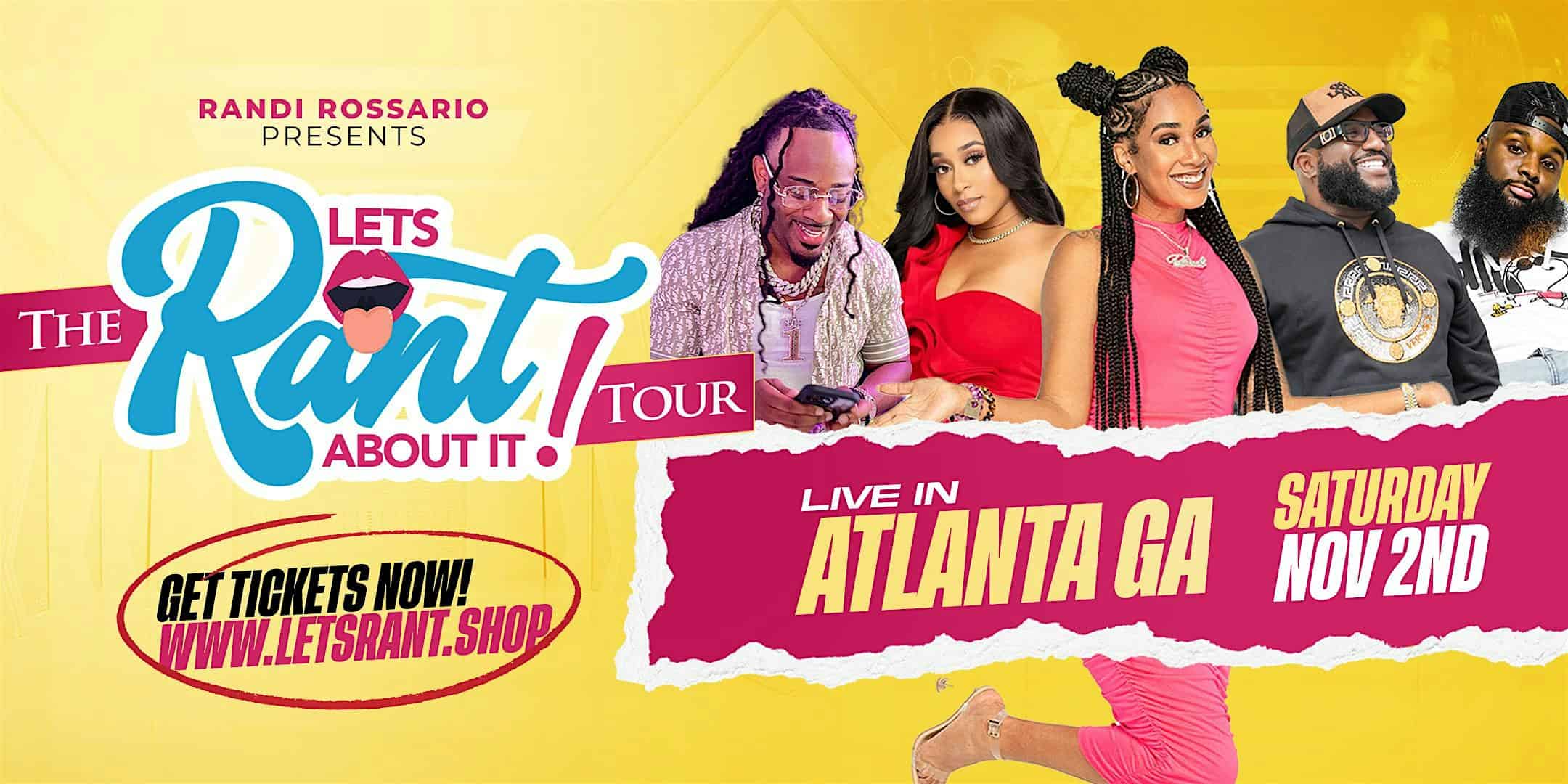 “Let’s Rant About It!” Live in Atlanta, GA! – Atlanta, GA