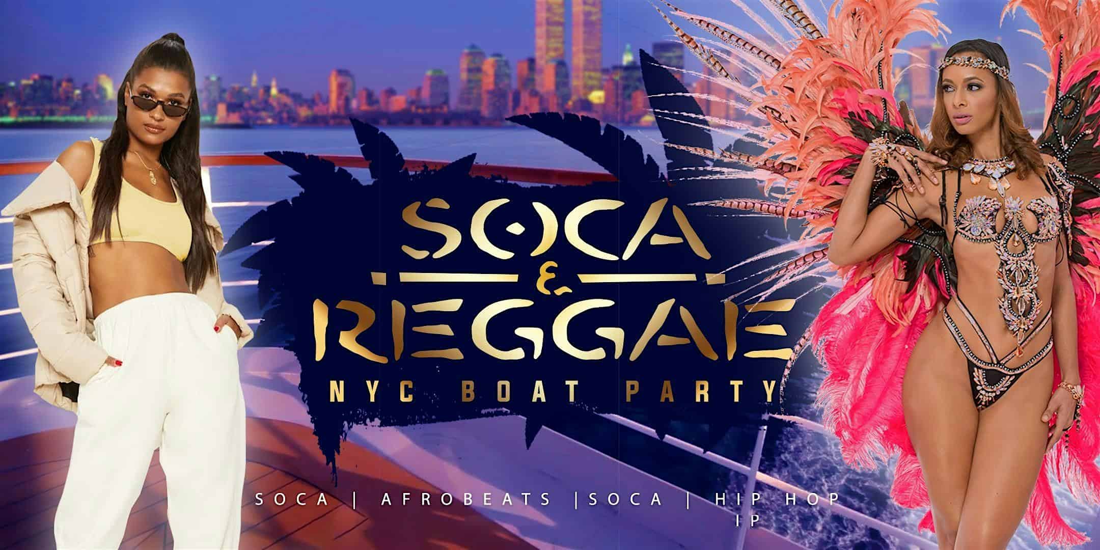 SOCA REGGAE HIPHOP NYC BOAT PARTY NEW YORK CITY – New York, NY