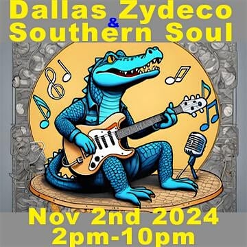 2024 Dallas Zydeco and Southern Soul Music Fest – Dallas, TX