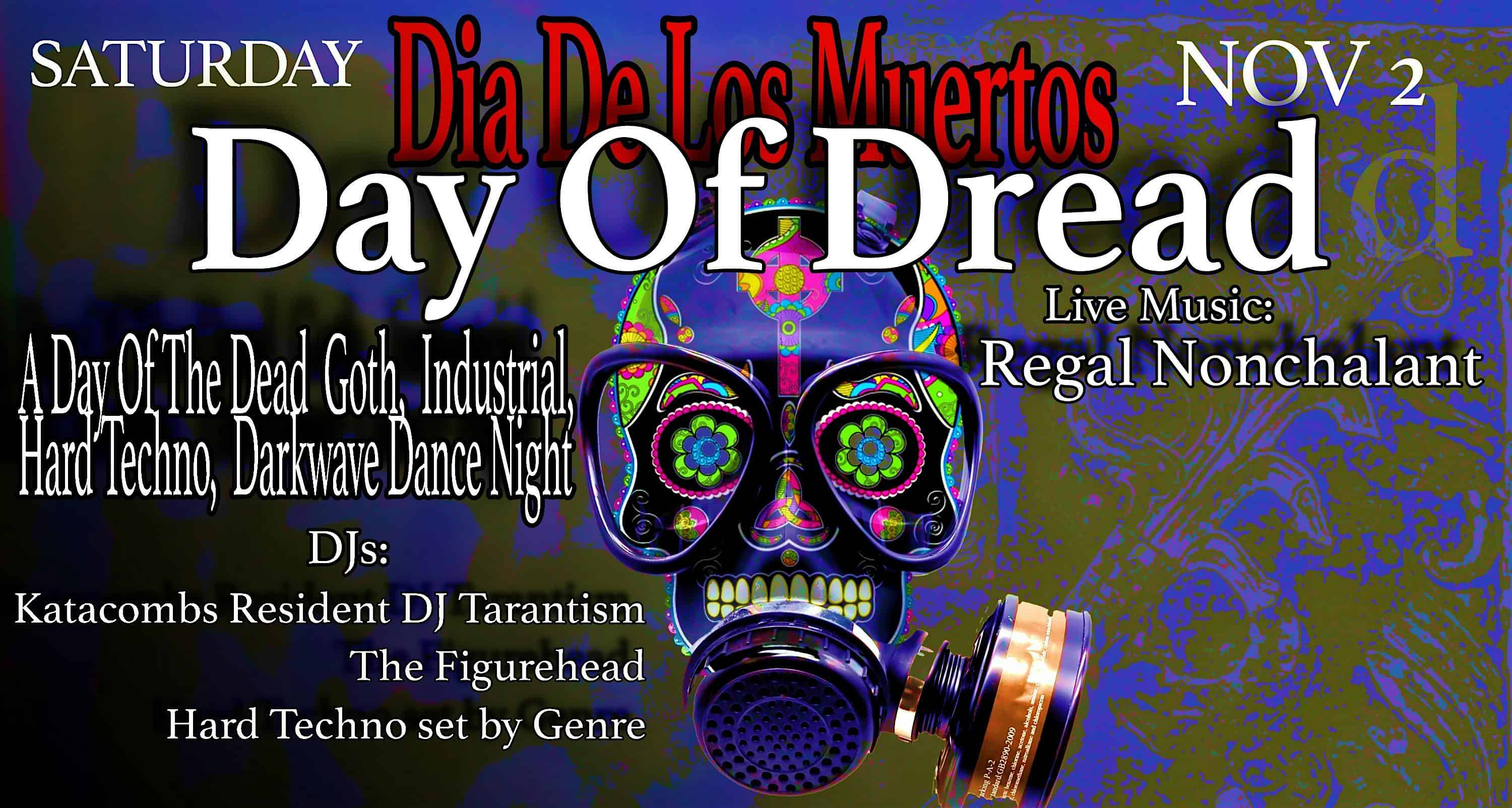 Day Of DREAD (Day of the Dead Goth Celebration) – Bend, OR