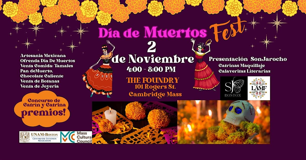 Dia De Muertos Fest! – Cambridge, MA