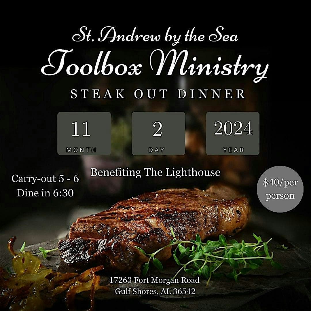 Steak Out Dinner Benefiting The Lighthouse – Gulf Shores, AL