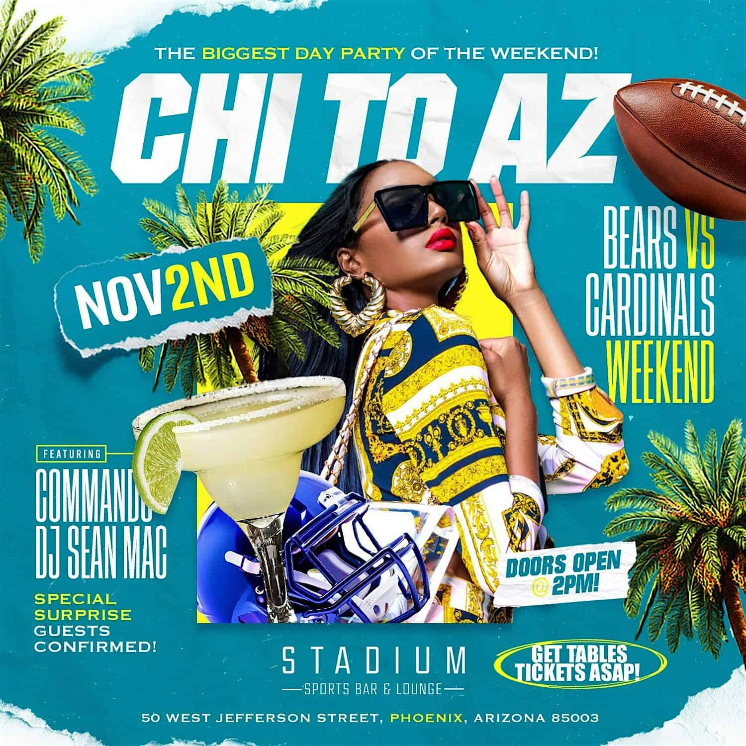 CHI to AZ Official Day Party Saturday At STADIUM! – Phoenix, AZ