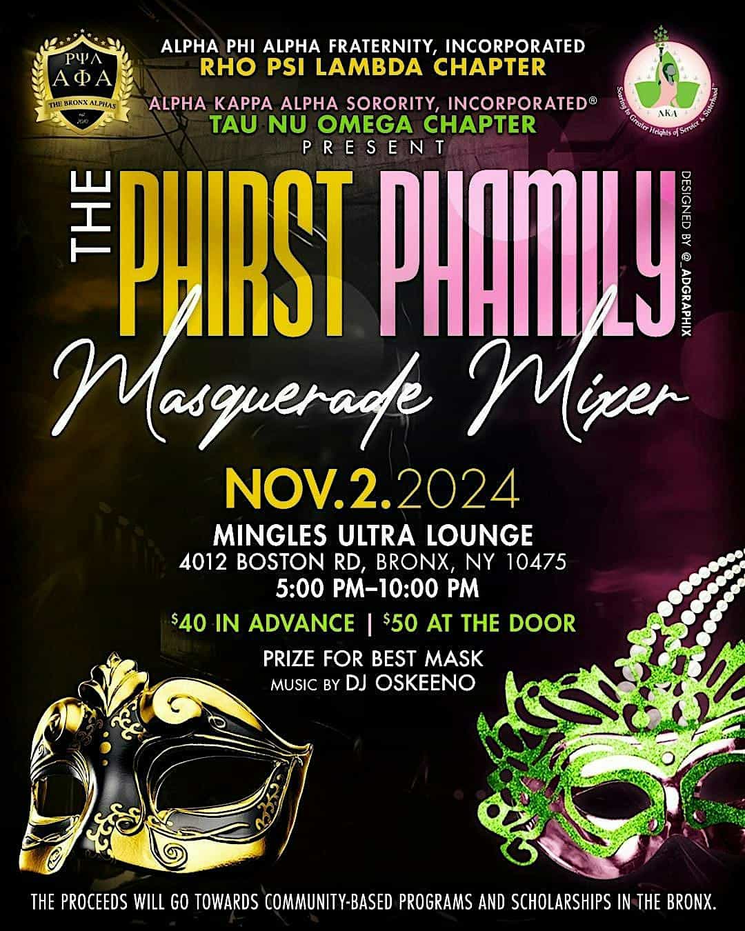 The Phirst Phamily Masquerade Mixer – The Bronx, NY