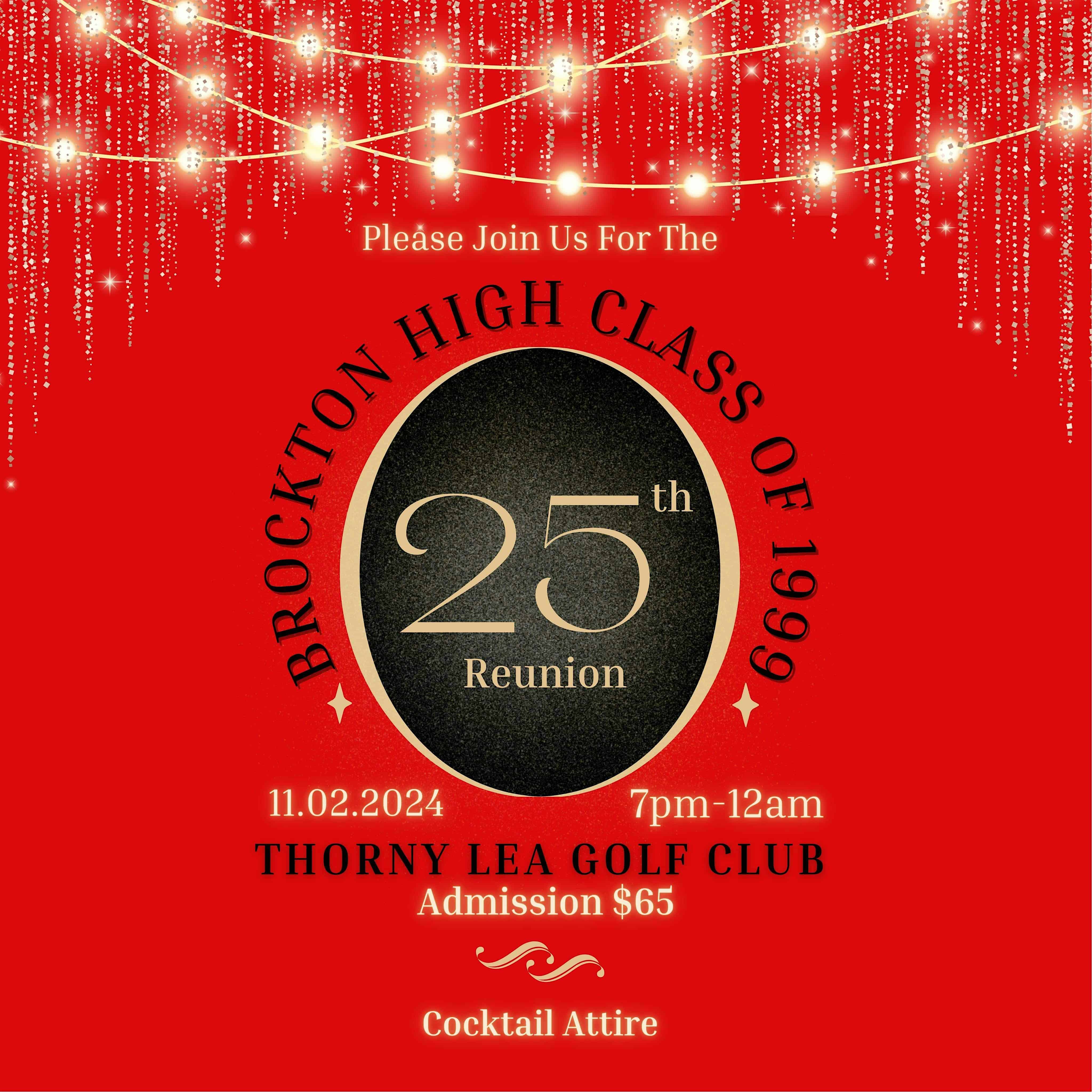 Class of 99: 25th High School Reunion – Brockton, MA