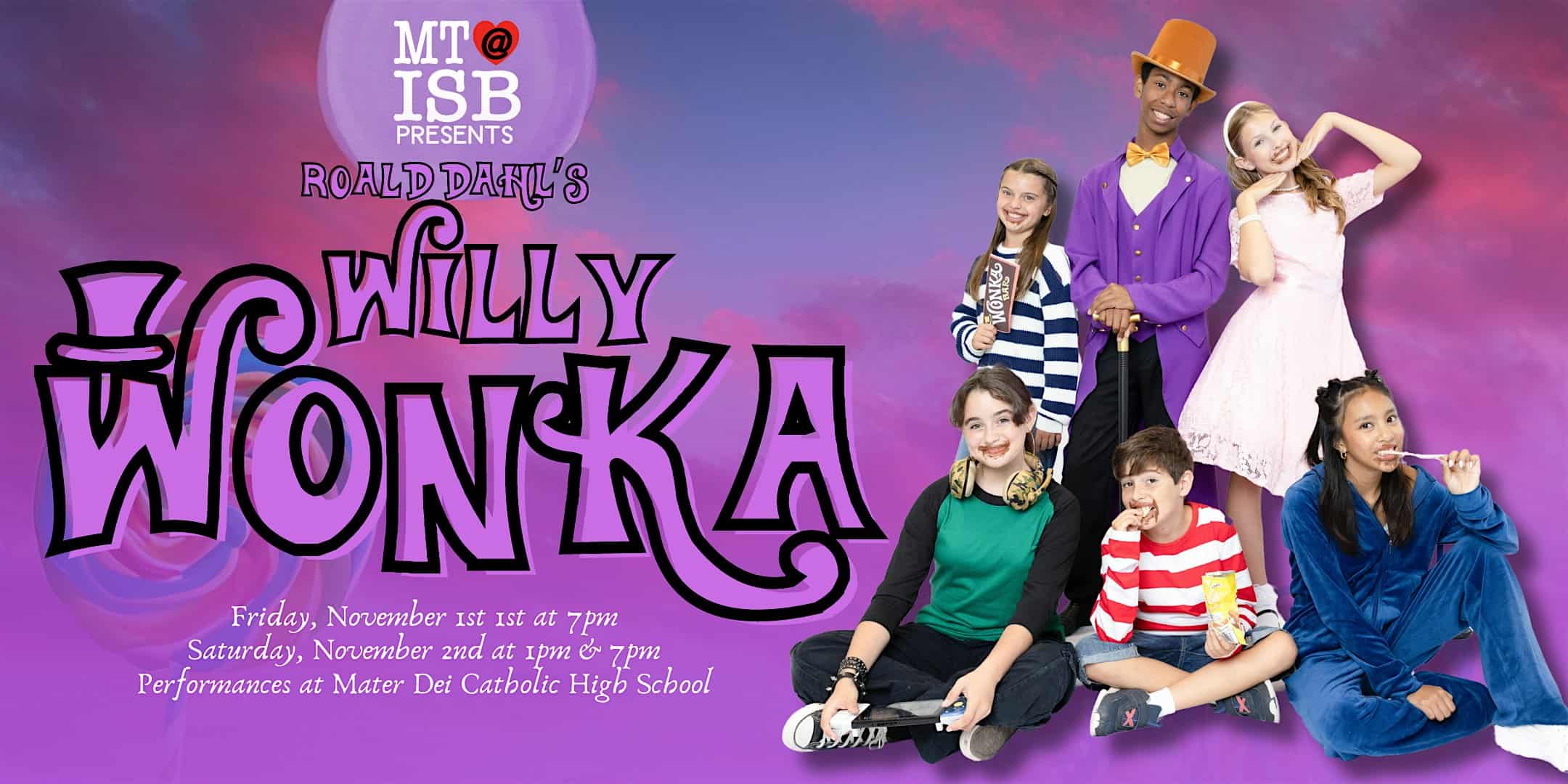 Willy Wonka (Musical) – Chula Vista, CA