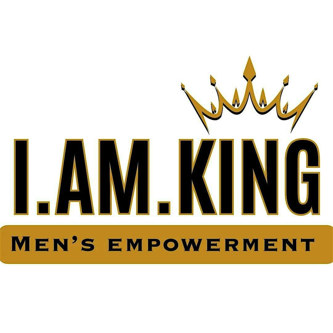 I.AM.KING MEN’S EMPOWERMENT DINNER – Greensboro, NC