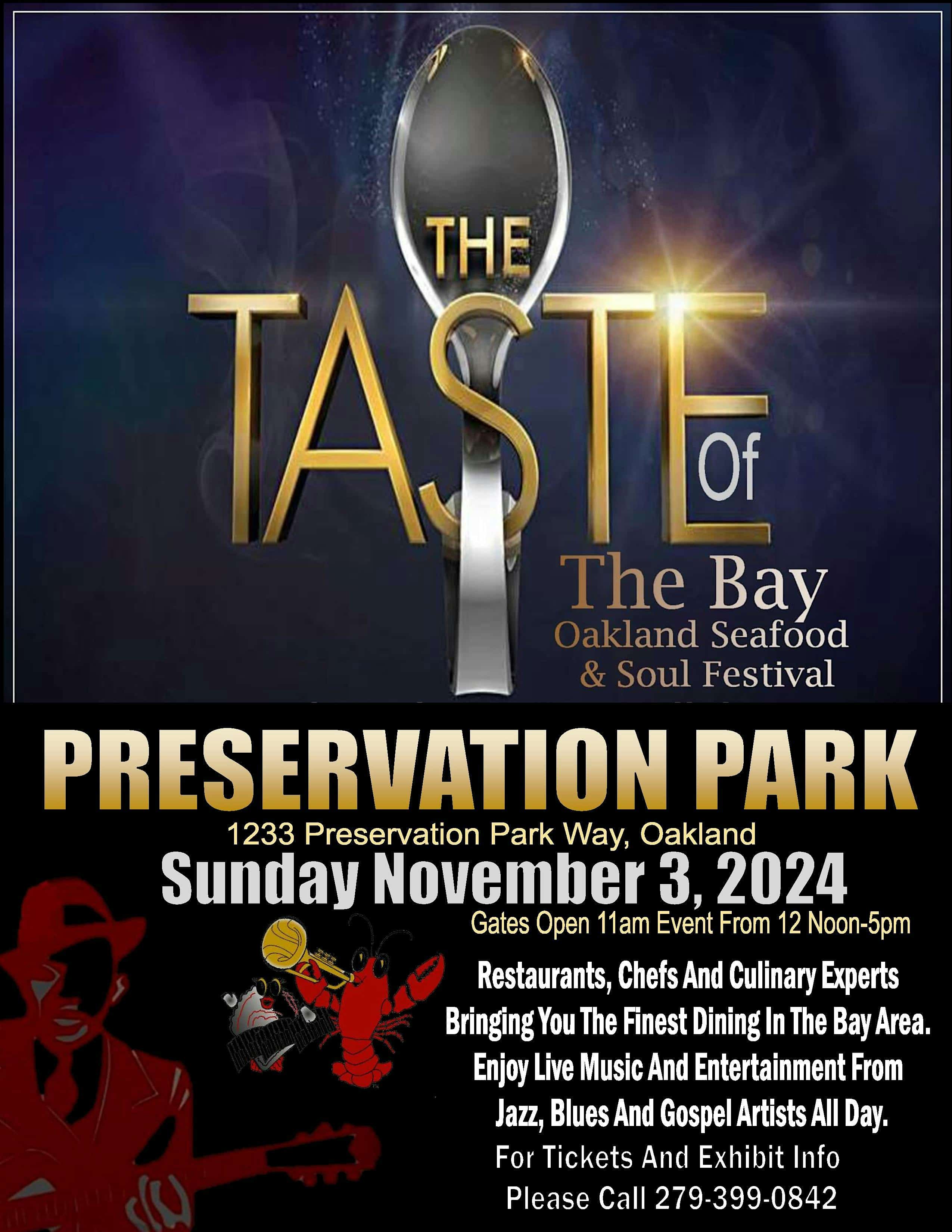 THE TASTE OF THE BAY SEAFOOD & SOUL FESTIVAL – Oakland, CA