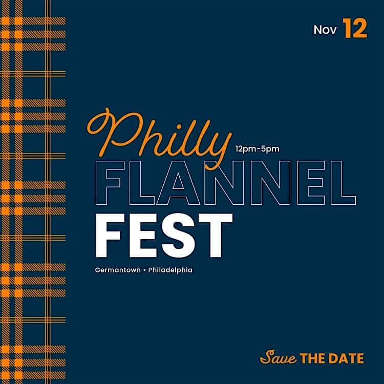 Philly Flannel Fest 2024 – Philadelphia, PA