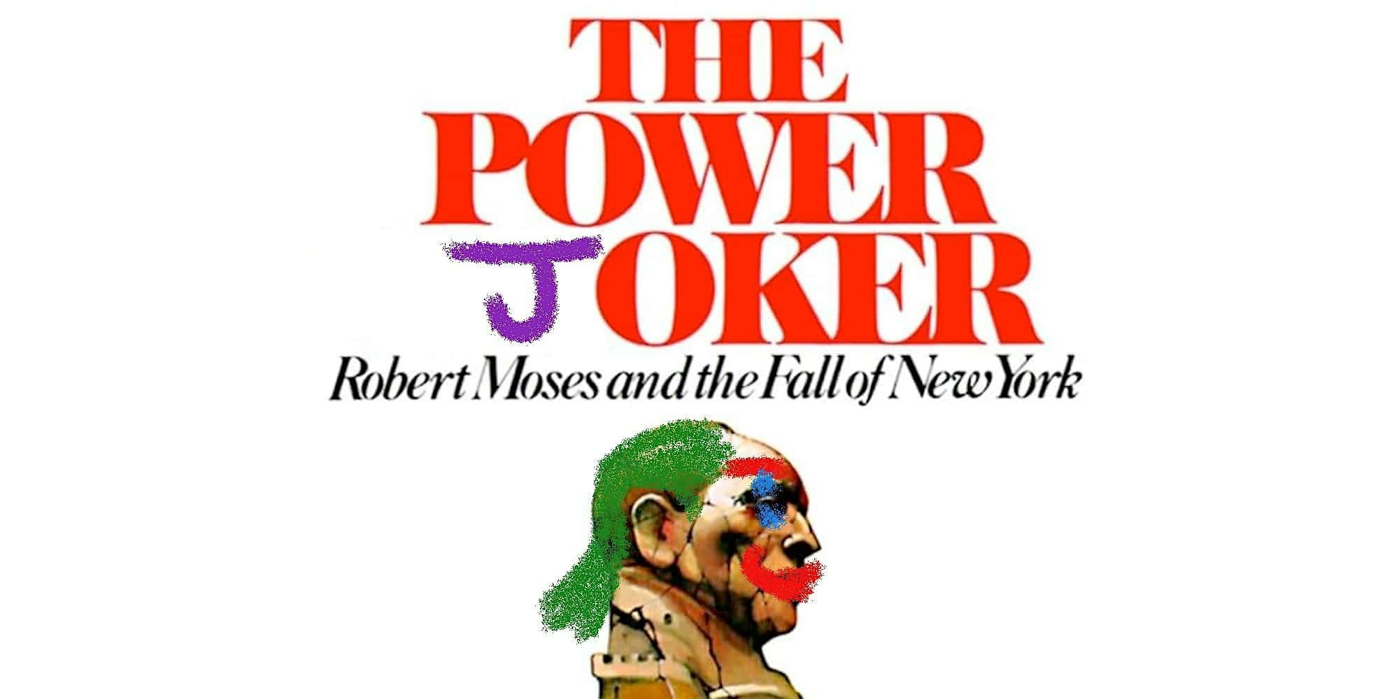 The Power Joker: A Robert Moses Comedy Show – New York, NY