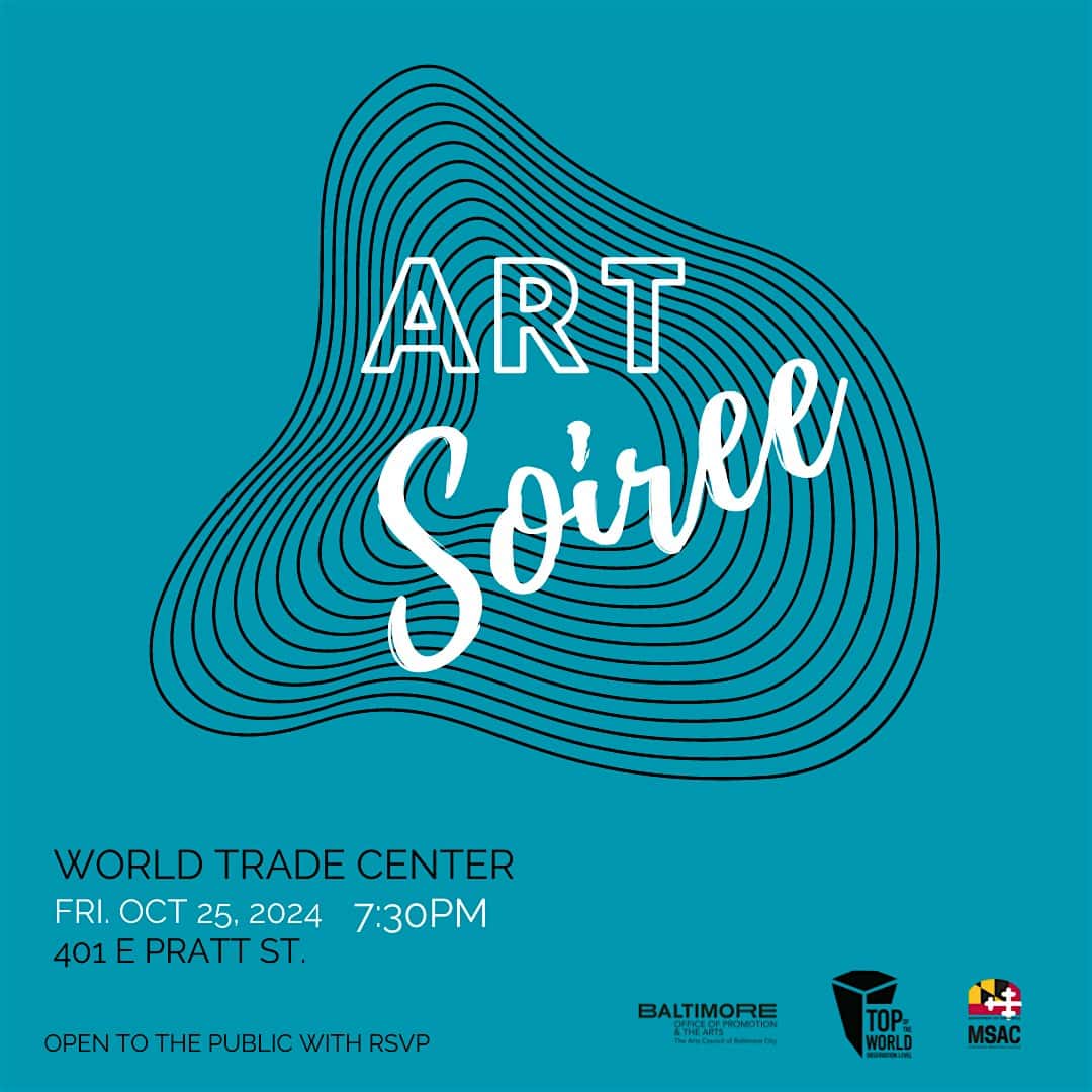 Art Soiree – Baltimore, MD