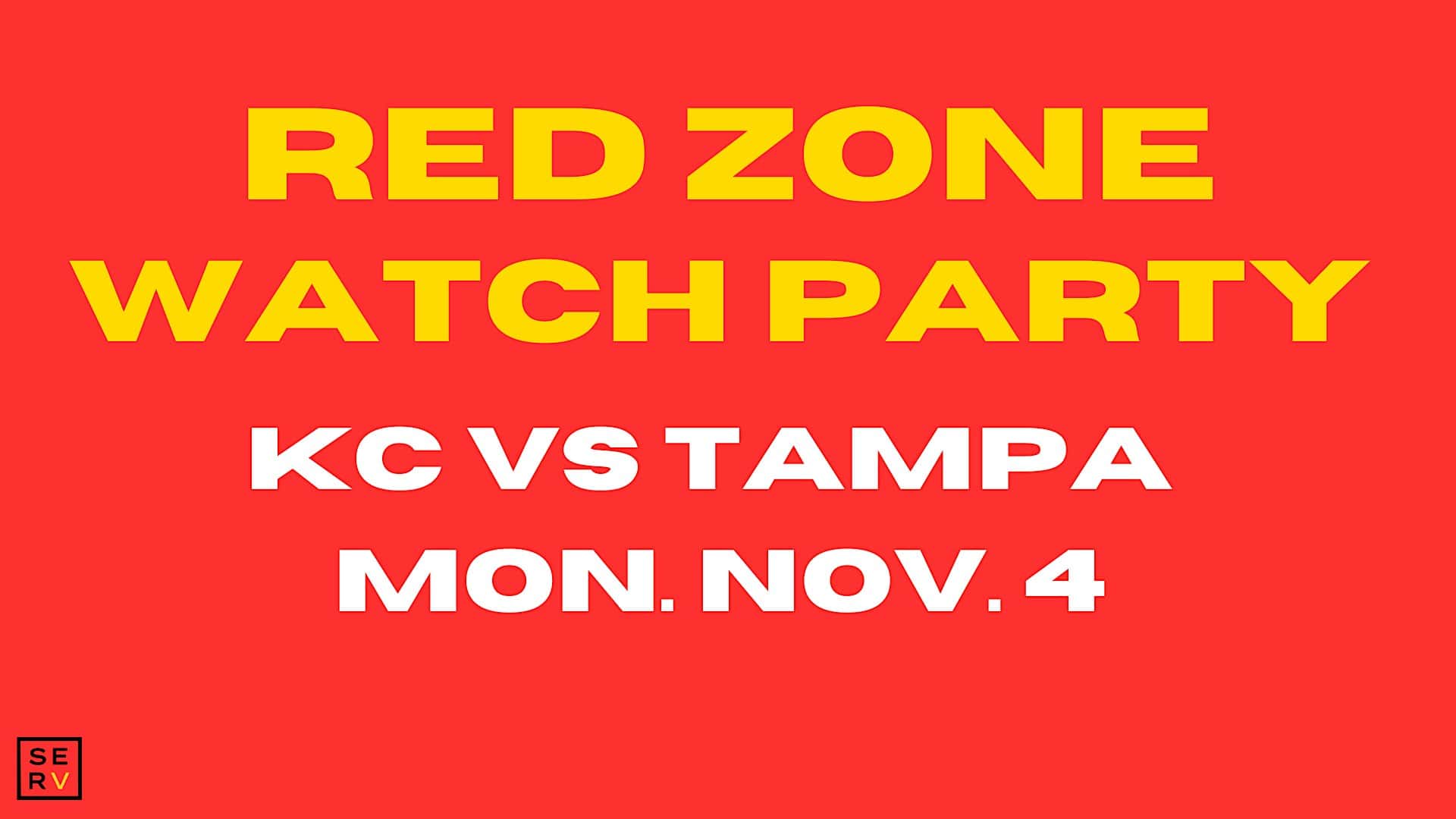 Red Zone Watch Party: KC vs Tampa Mon. Nov. 4 – Overland Park, KS