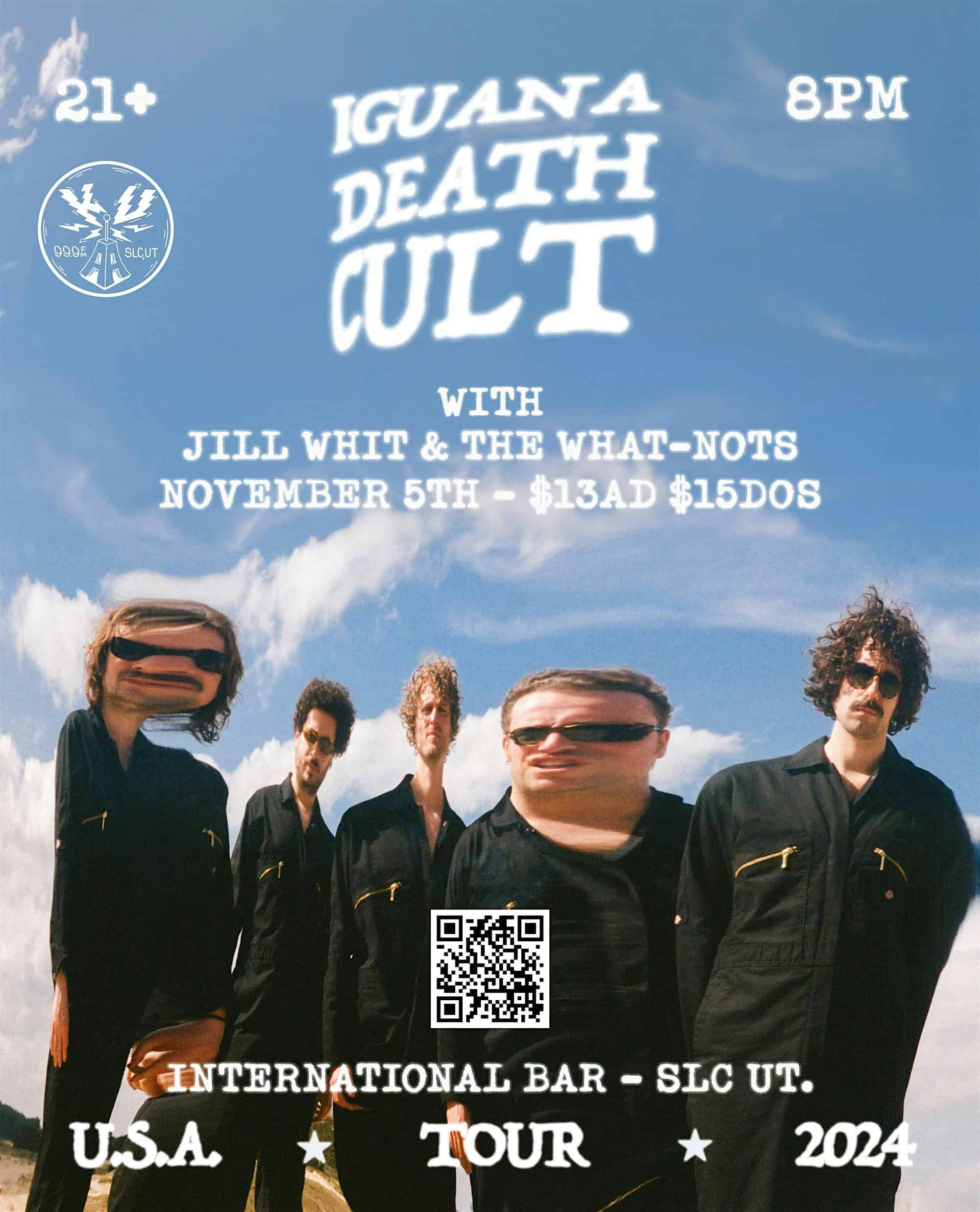 Iguana Death Cult live at International with The What-nots & Jill Whit – Salt Lake City, UT