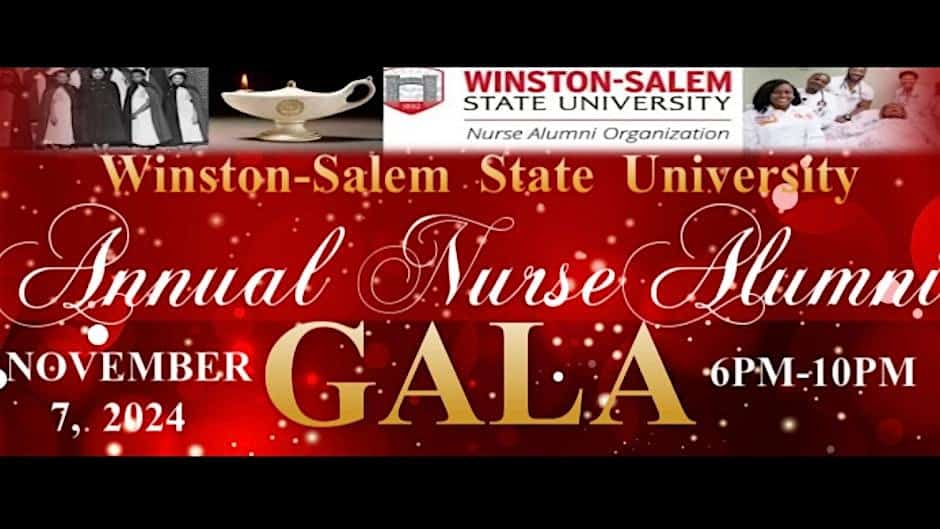 WSSU Annual Nurse Alumni Gala – Winston-Salem, NC