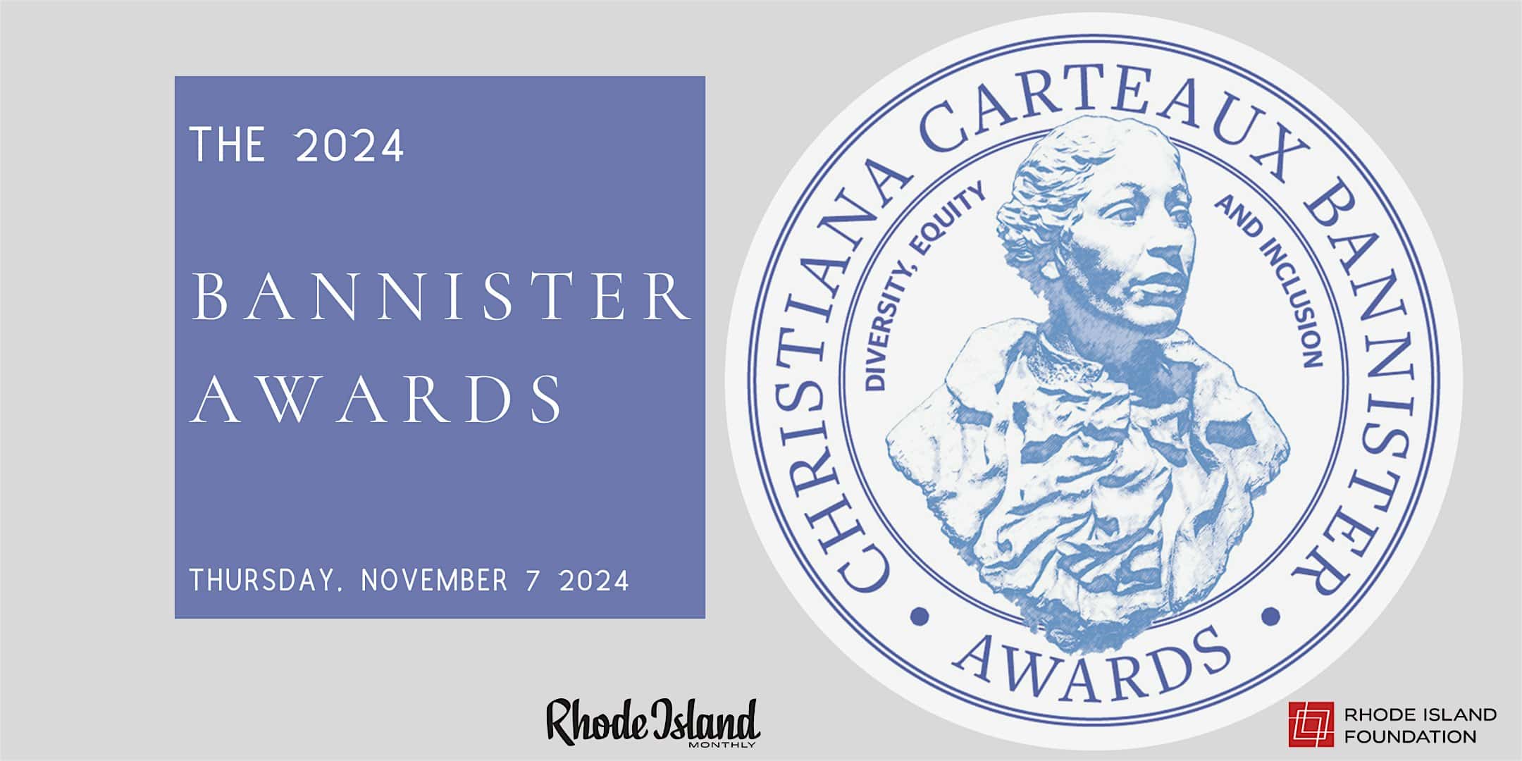 2024 Christiana Carteaux Bannister Awards – Providence, RI